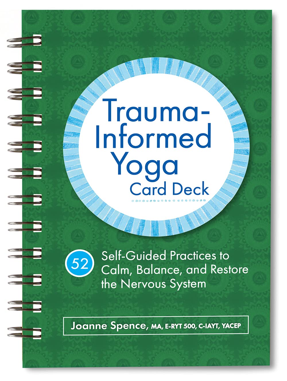 Trauma-Informed Yoga Card Deck: 52 Self-Guided Practices to Calm, Balance, and Restore the Nervous System Medicine