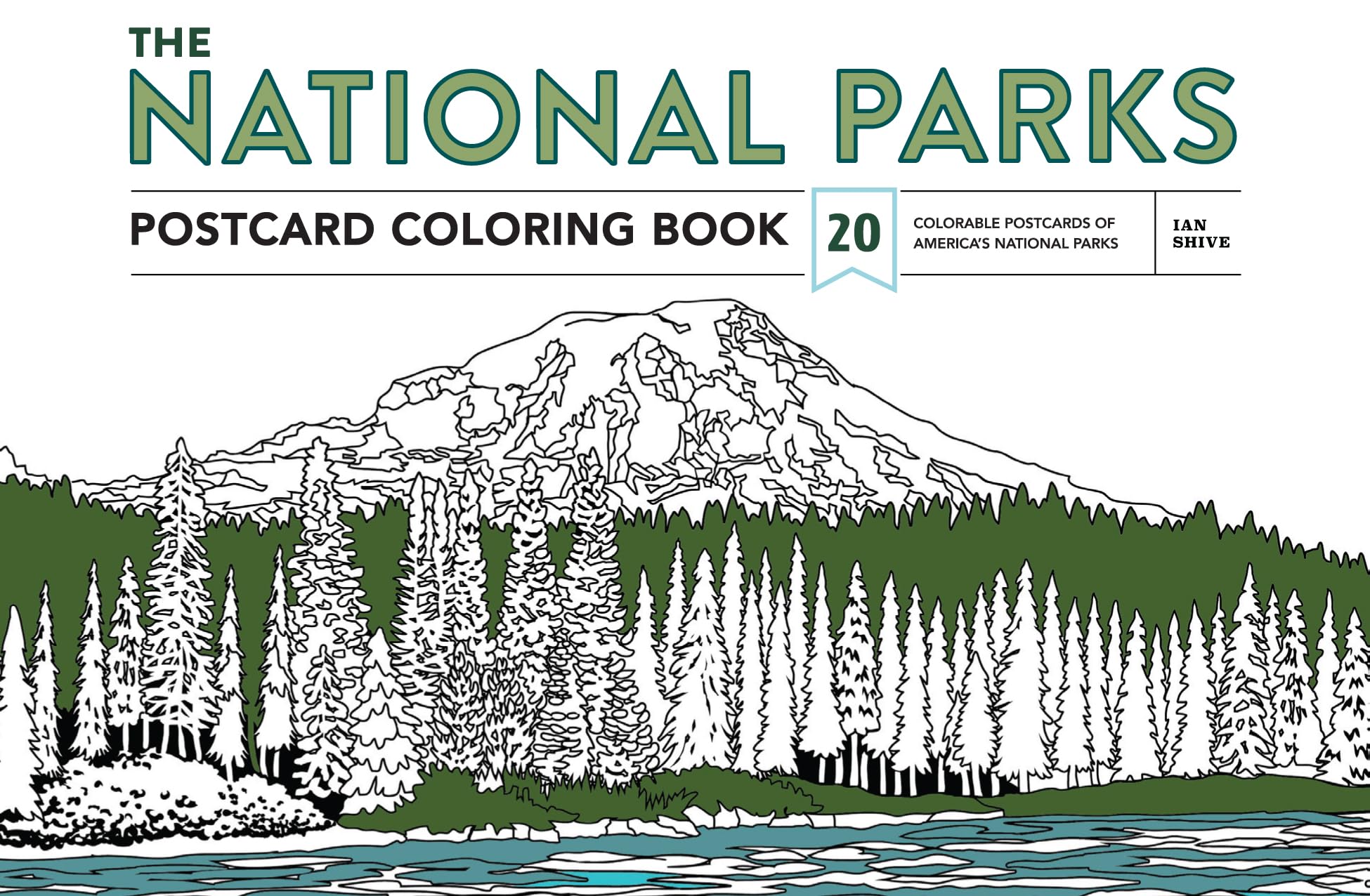 The National Parks Postcard Coloring Book: 20 Colorable Postcards of America's National Parks Nature & Animals