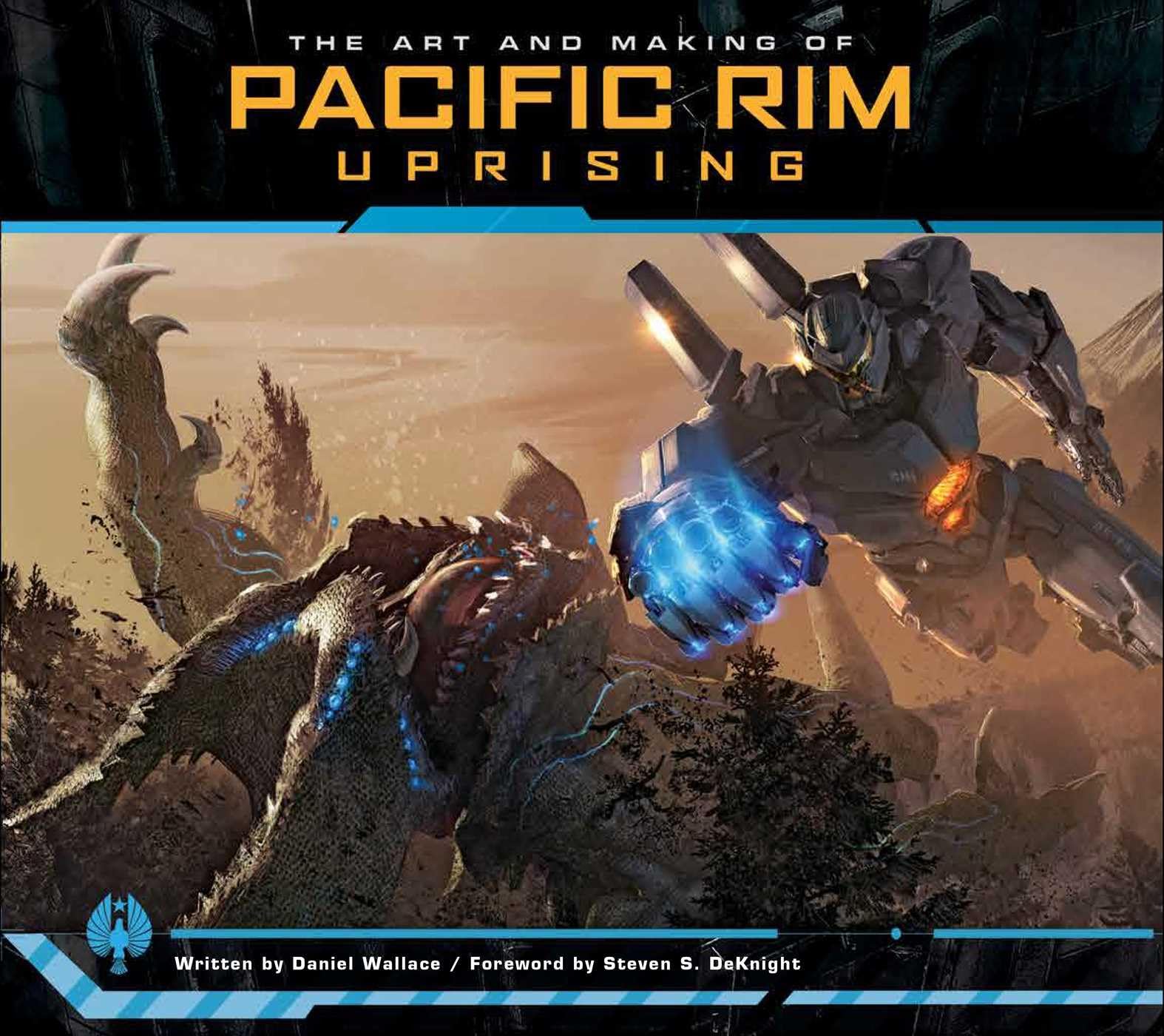 The Art and Making of Pacific Rim Uprising Essays & Short Stories