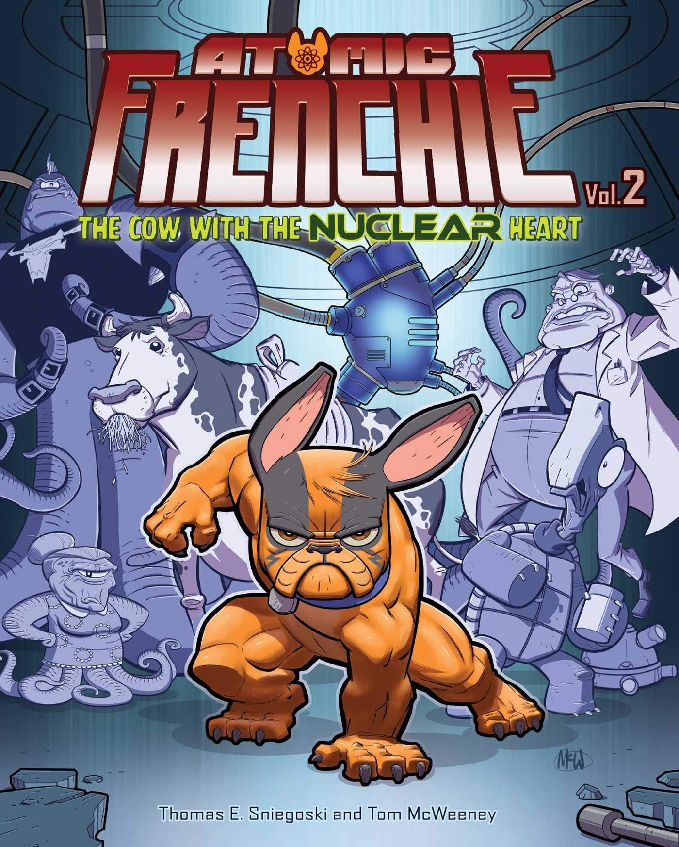 Atomic Frenchie, Vol. 2: The Cow With the Nuclear Heart Manga