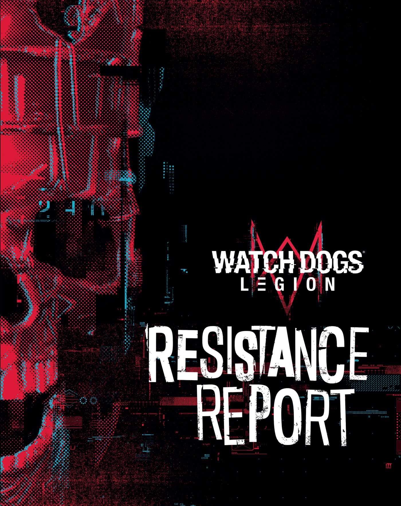 Watch Dogs Legion: Resistance Report Manga