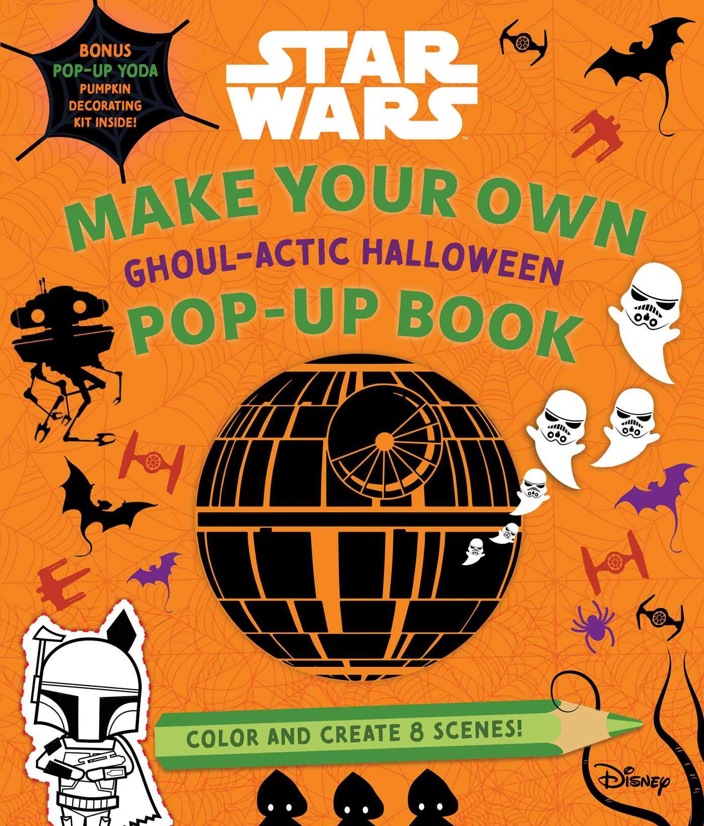 Star Wars: Make Your Own Pop-Up Book: Ghoul-Actic Halloween Non-fiction