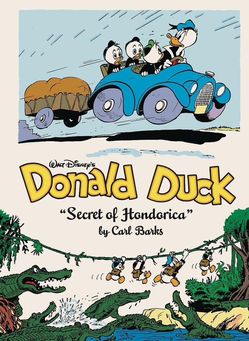 Walt Disney's Donald Duck the Secret of Hondorica: The Complete Carl Barks Disney Library Vol. 17 Manga