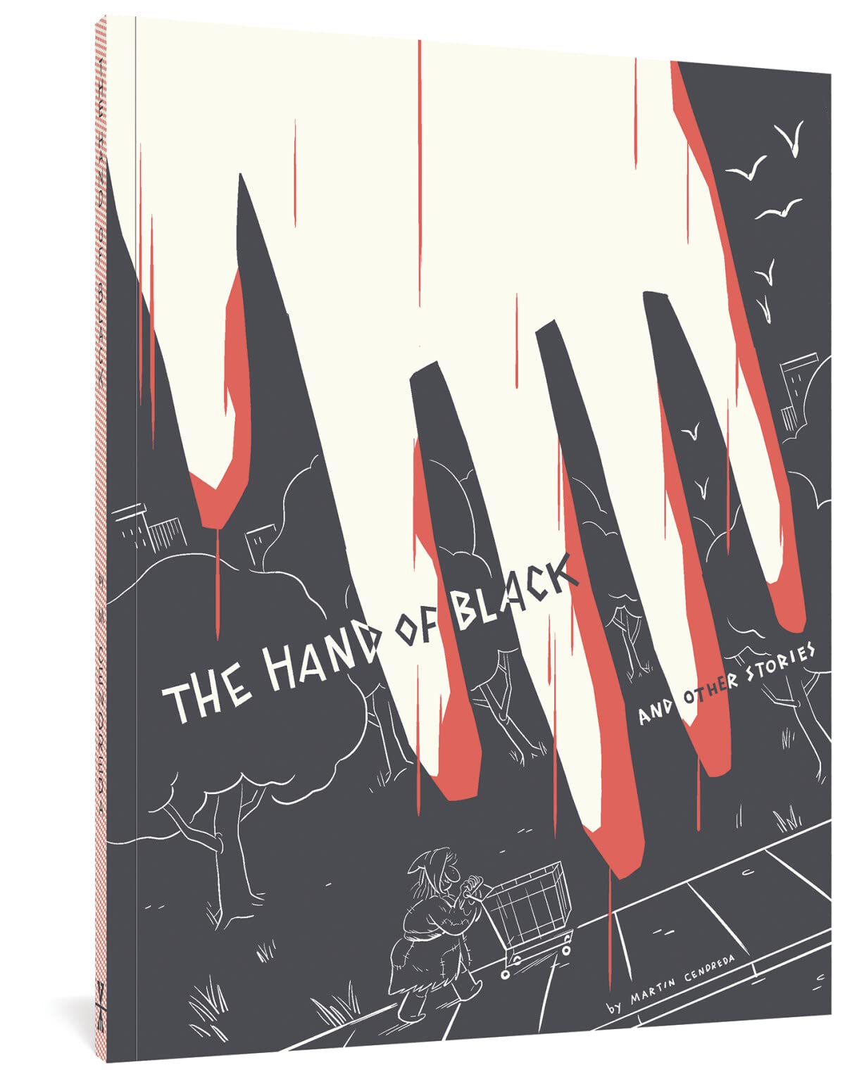 The Hand of Black and Other Stories Horror & Mystery