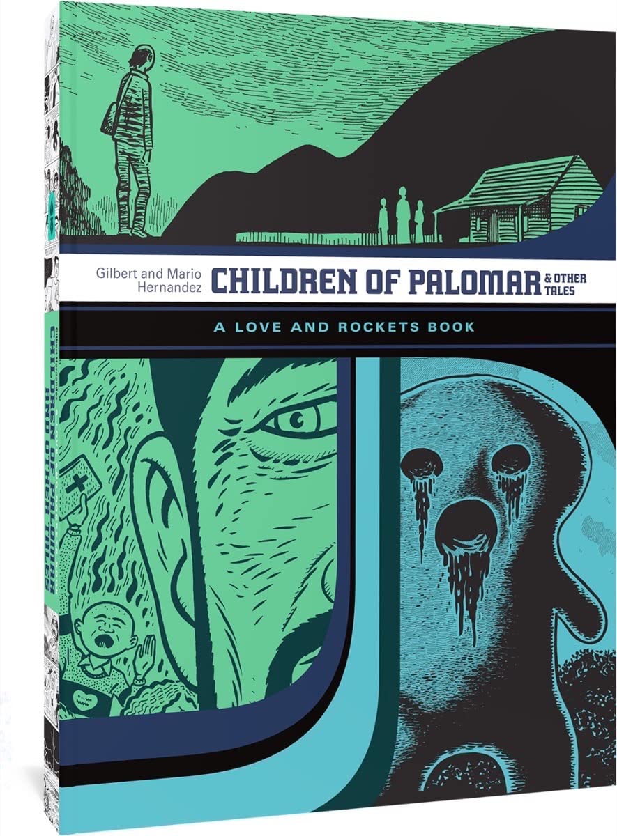 Children of Palomar and Other Tales: A Love and Rockets Book Vol 15 book