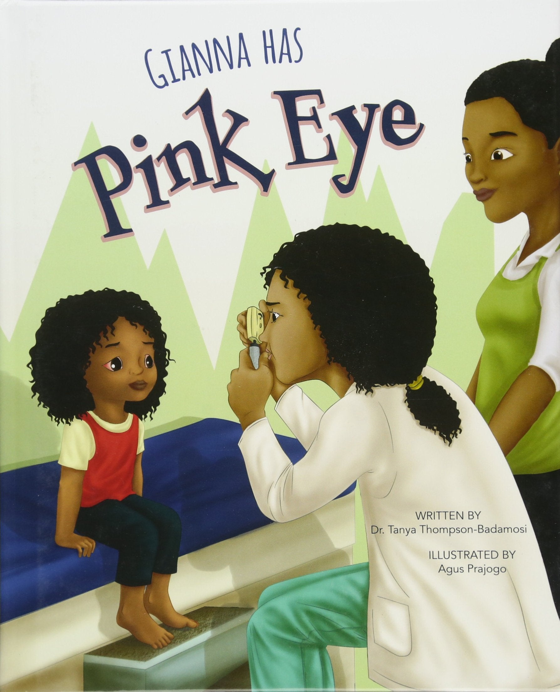 Gianna Has Pink Eye Non-fiction