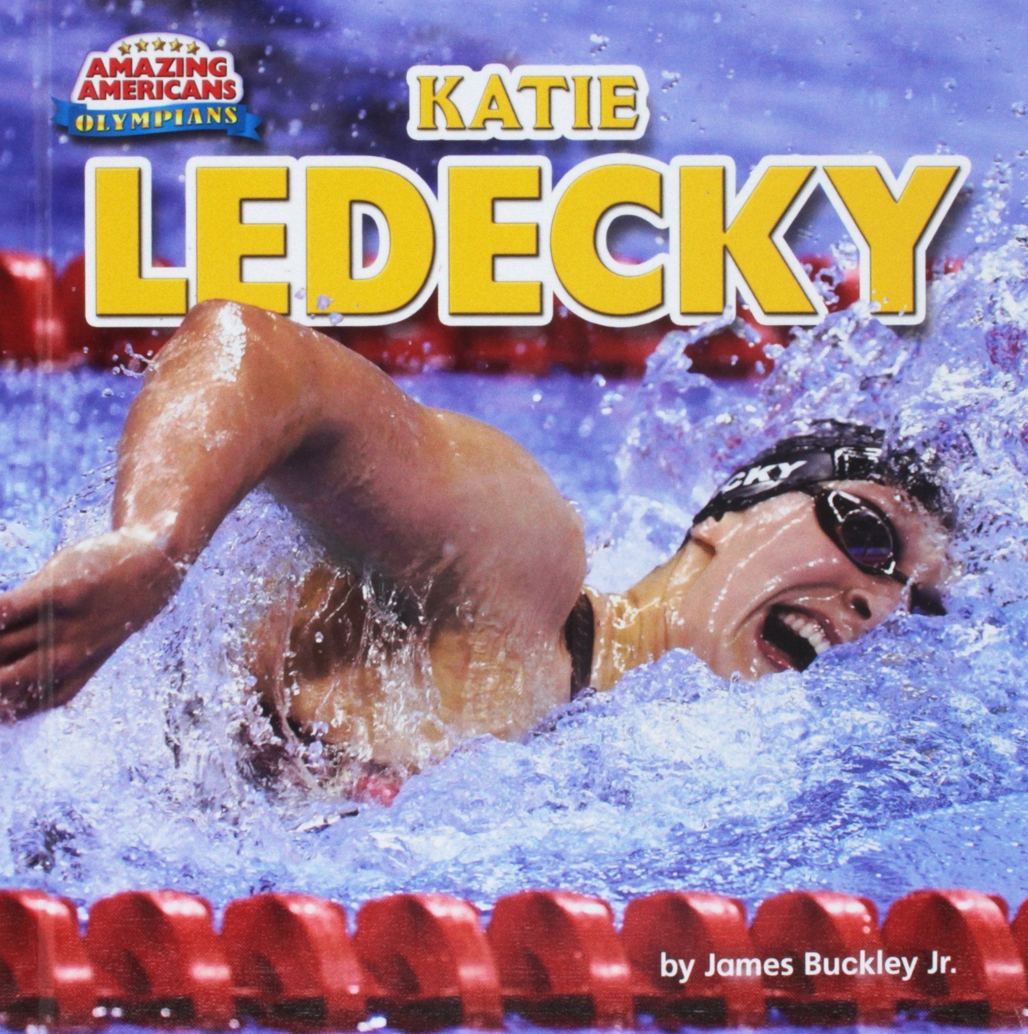 Katie Ledecky (Amazing Americans: Olympians) Leisure & Fun