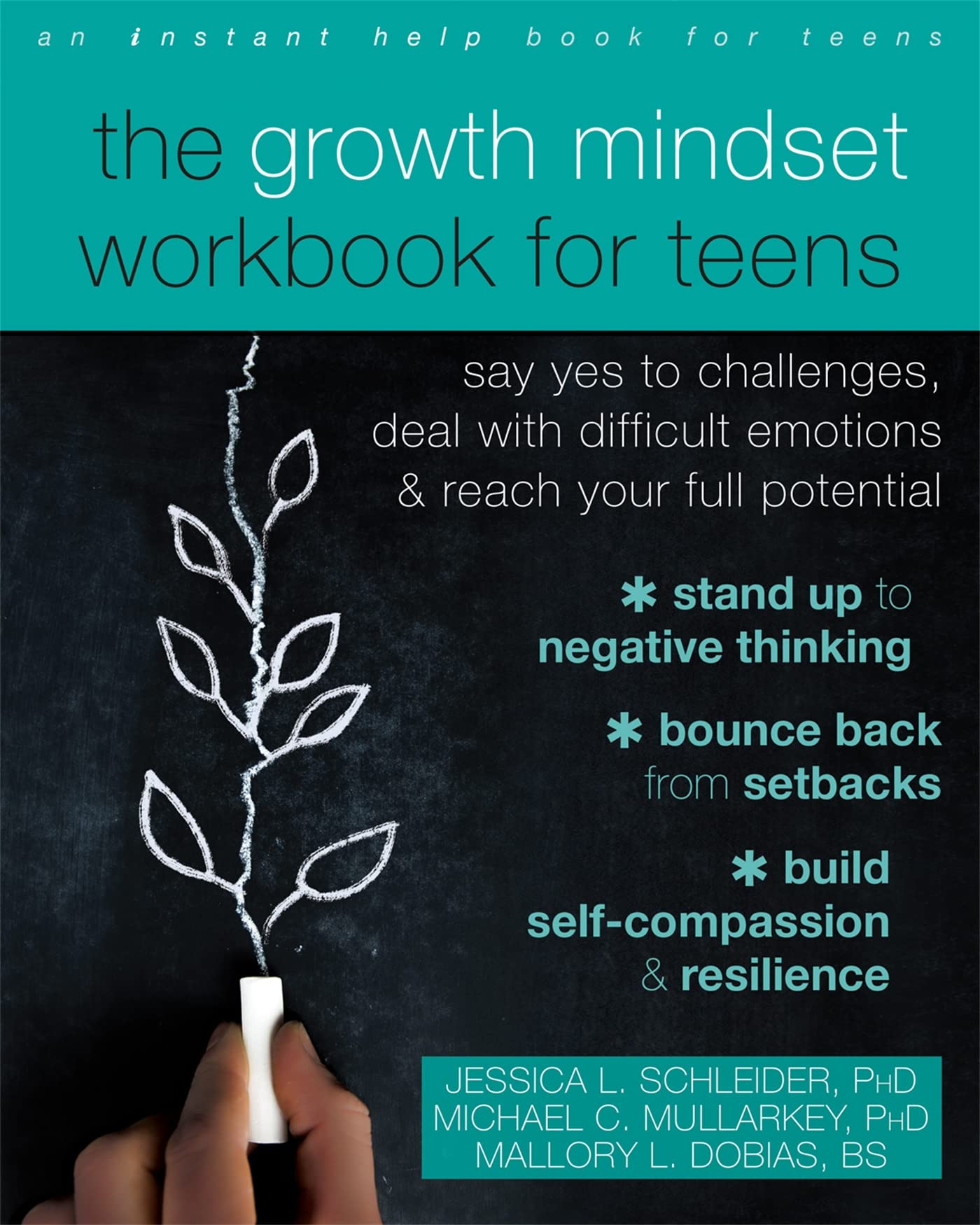 The Growth Mindset Workbook for Teens: Say Yes to Challenges, Deal with Difficult Emotions, and Reach Your Full Potential Health, Nutrition & Fitness