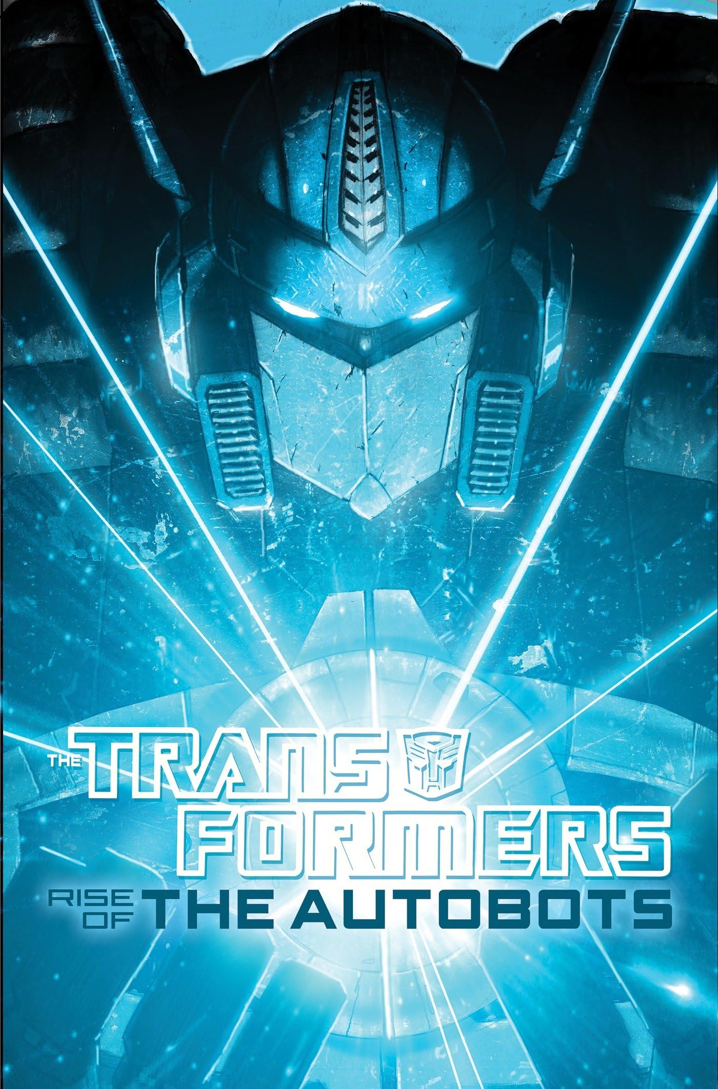 The Transformers: Rise of the Autobots book