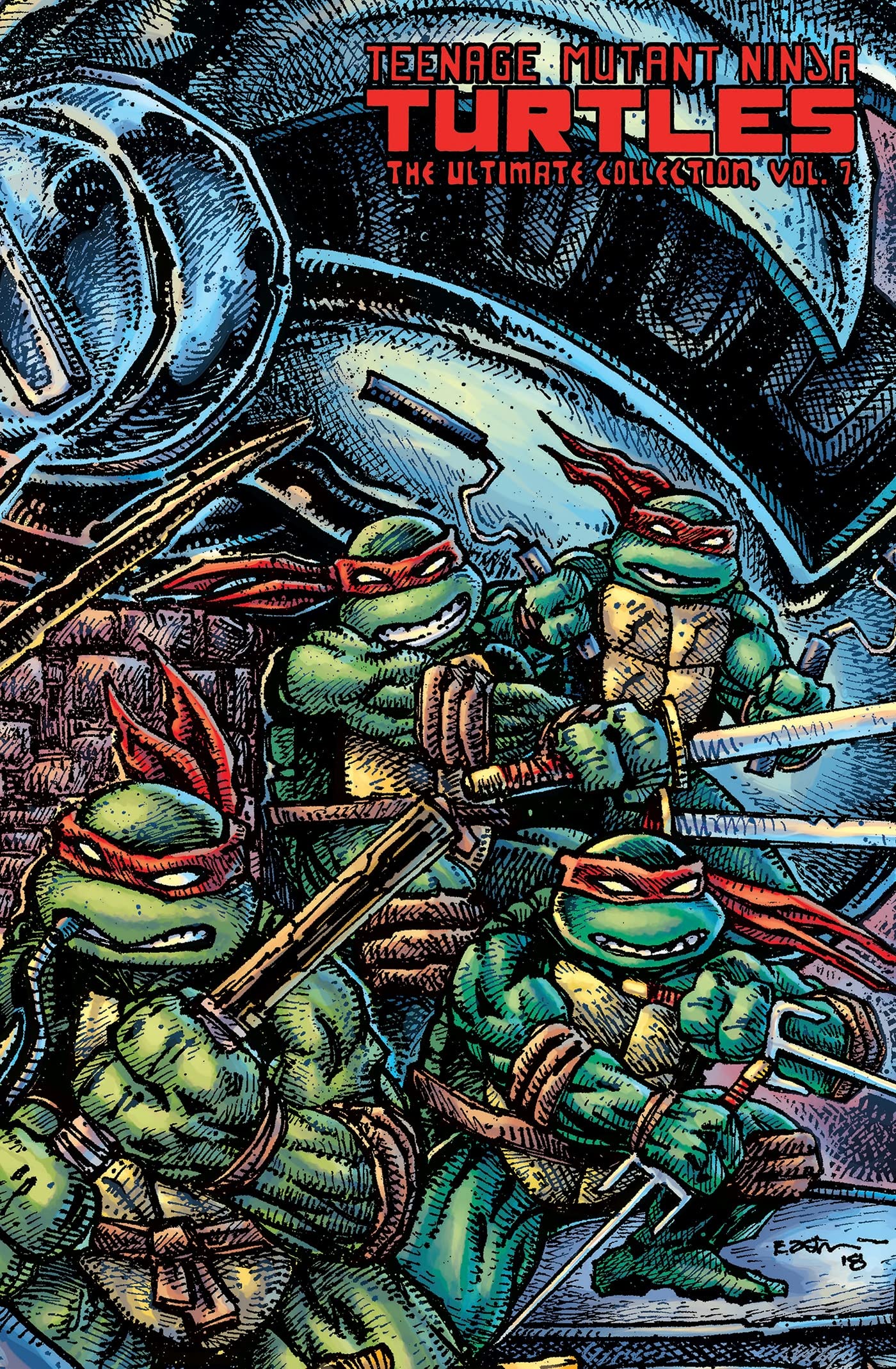 Teenage Mutant Ninja Turtles: The Ultimate Collection Volume 7 book