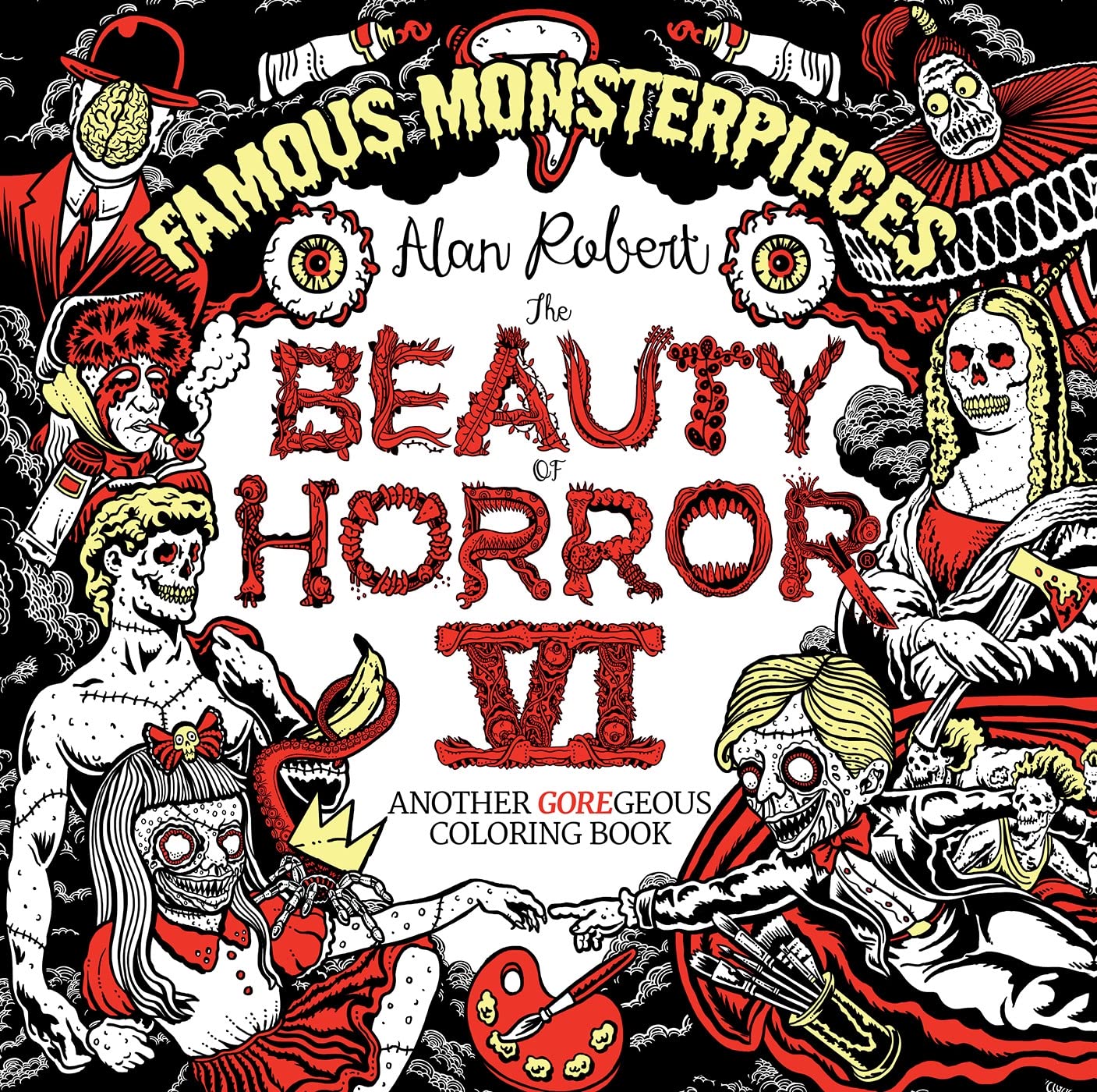 The Beauty of Horror 6: Famous Monsterpieces Coloring Book Horror & Mystery