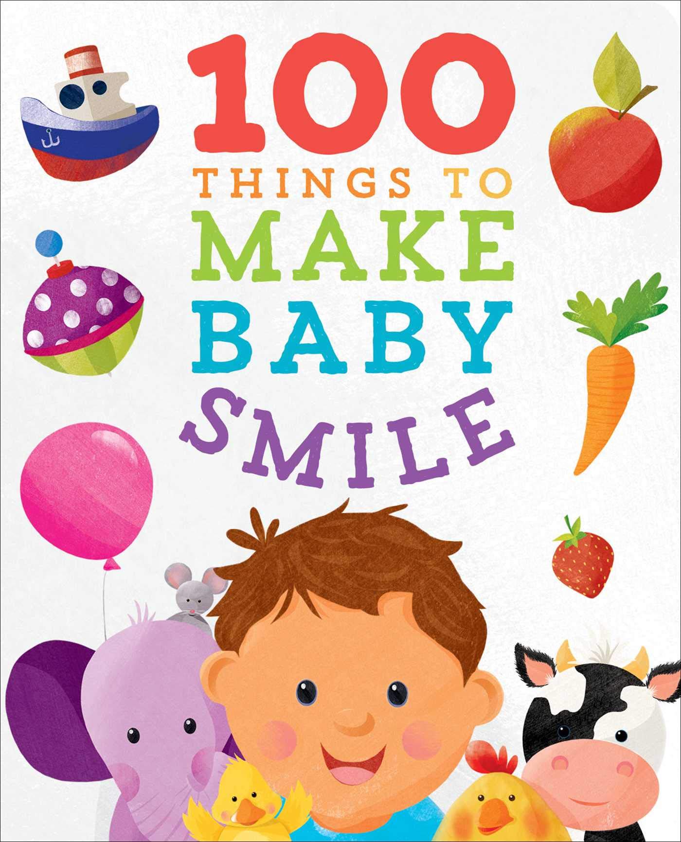 100 Things to Make Baby Smile (Padded Board Books for Babies) Parents & Children