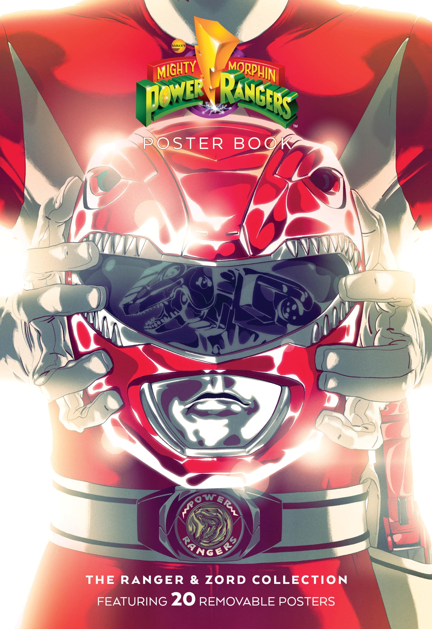 Mighty Morphin Power Rangers: Rangers & Zords Poster Book: The Rangers & Zords Collection Classics