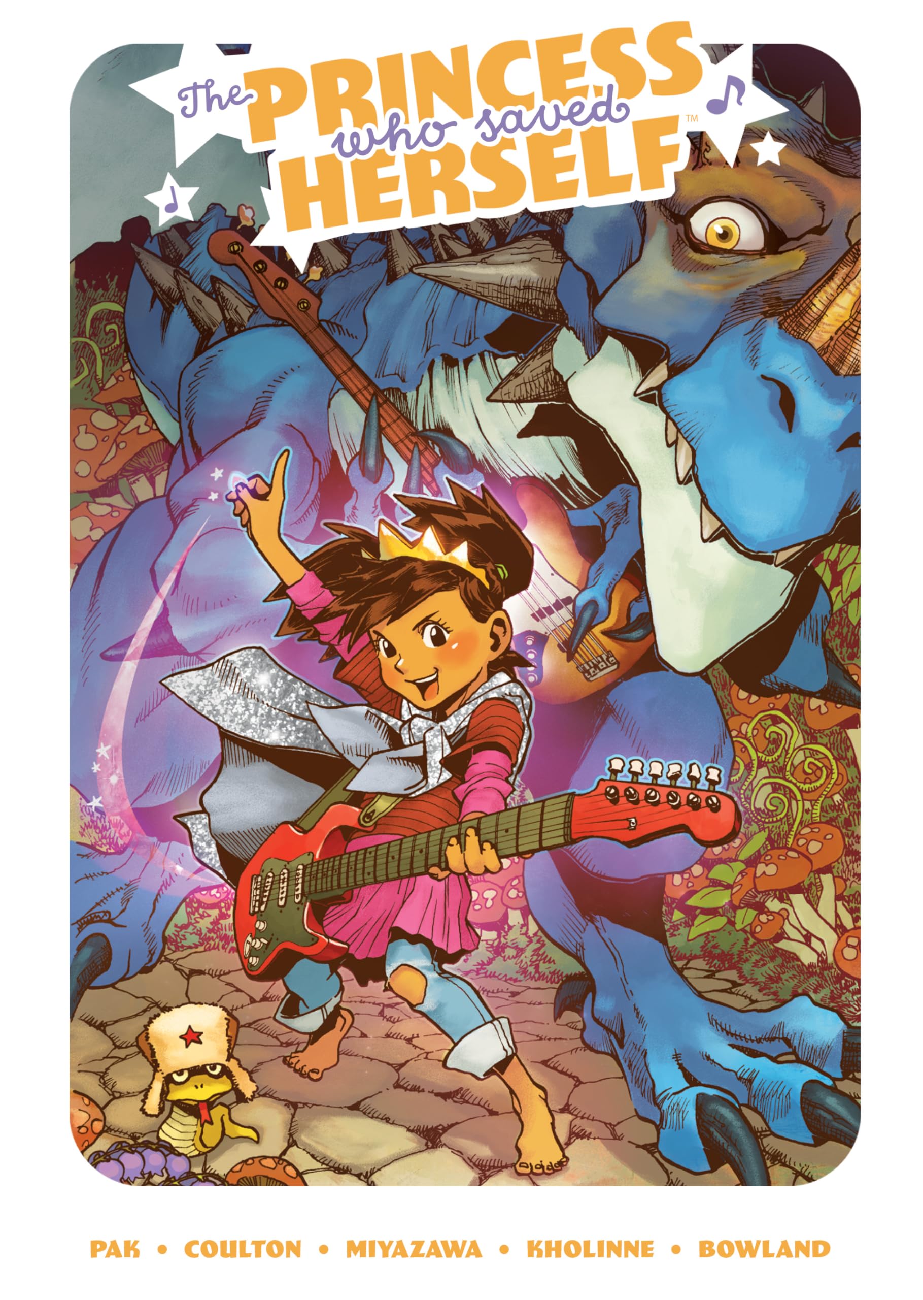 The Princess Who Saved Herself (The Princess Who Saved Her Friends) Classics
