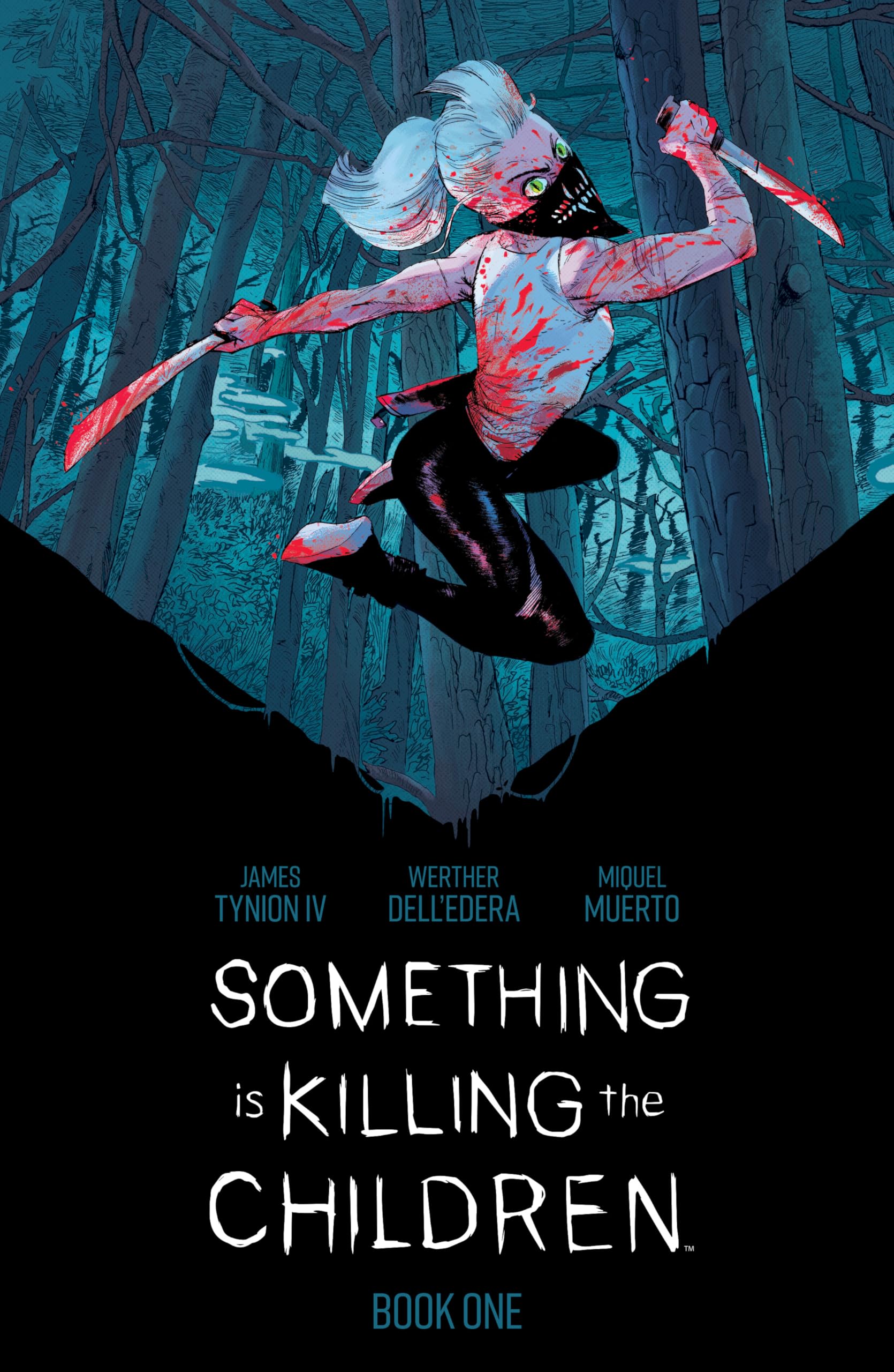 Something is Killing the Children Book One Deluxe Edition: Collects Something is Killing the Children #1-15 (SOMETHING IS KILLING CHILDREN DLX ED HC) Classics