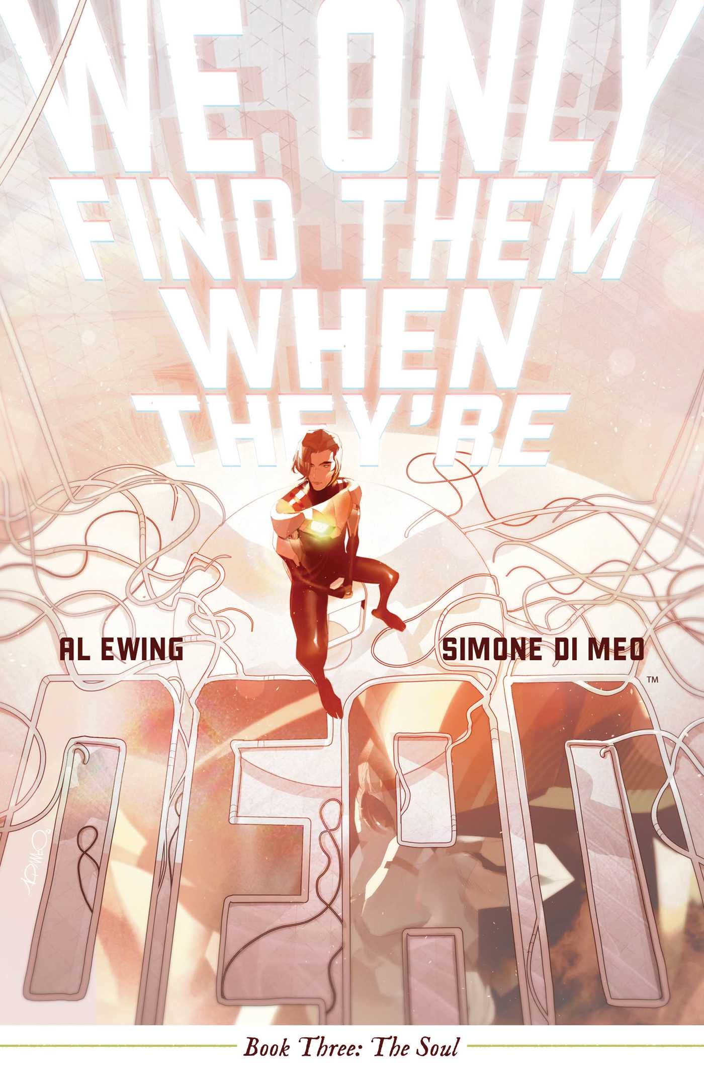 We Only Find Them When They're Dead Vol. 3 SC book