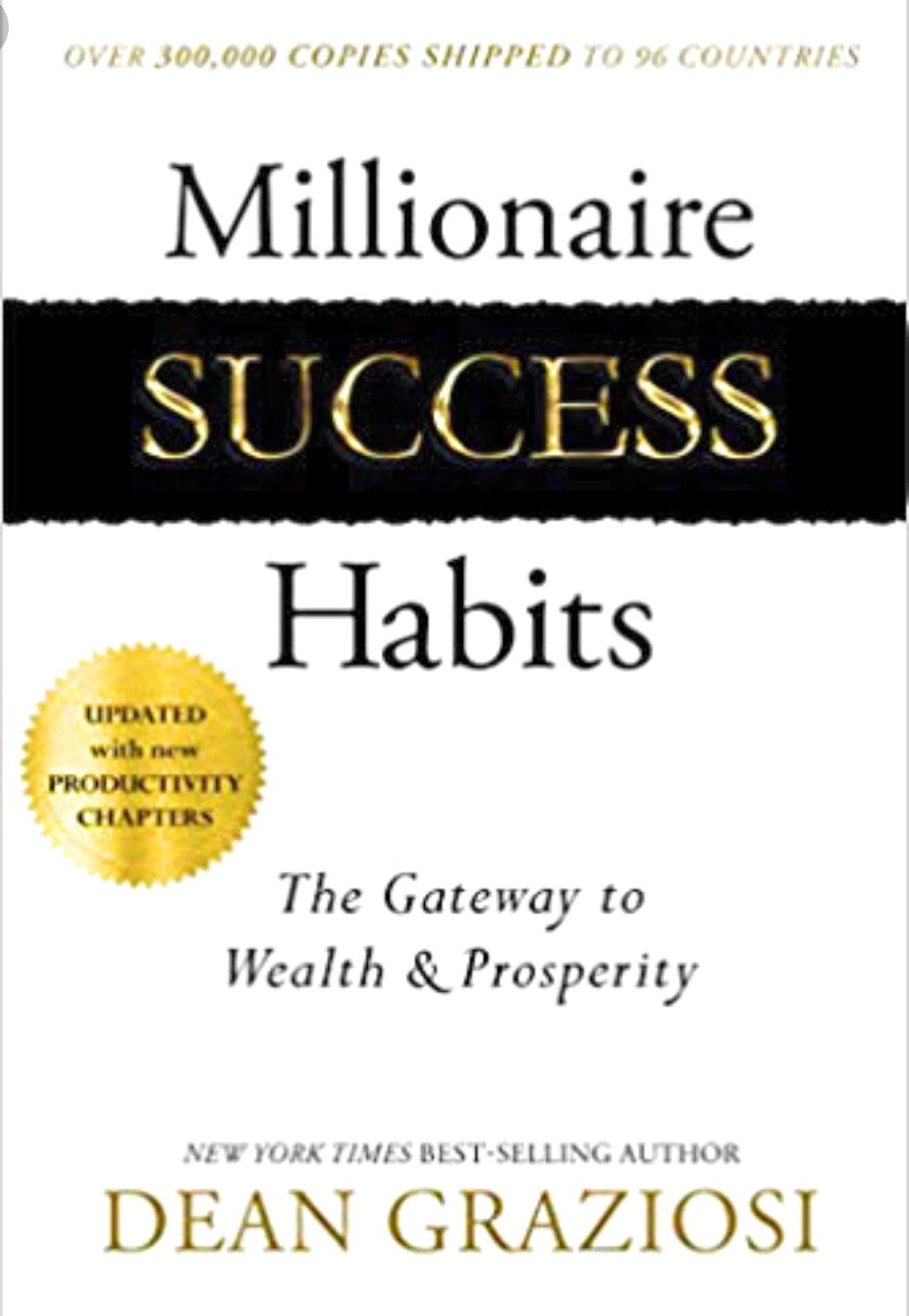 Millionaire Success Habits: The Gateway To Wealth & Prosperity Books