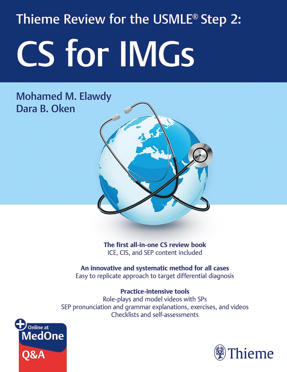 Thieme Review for the USMLE® Step 2: CS for IMGs: With E-Book Medicine