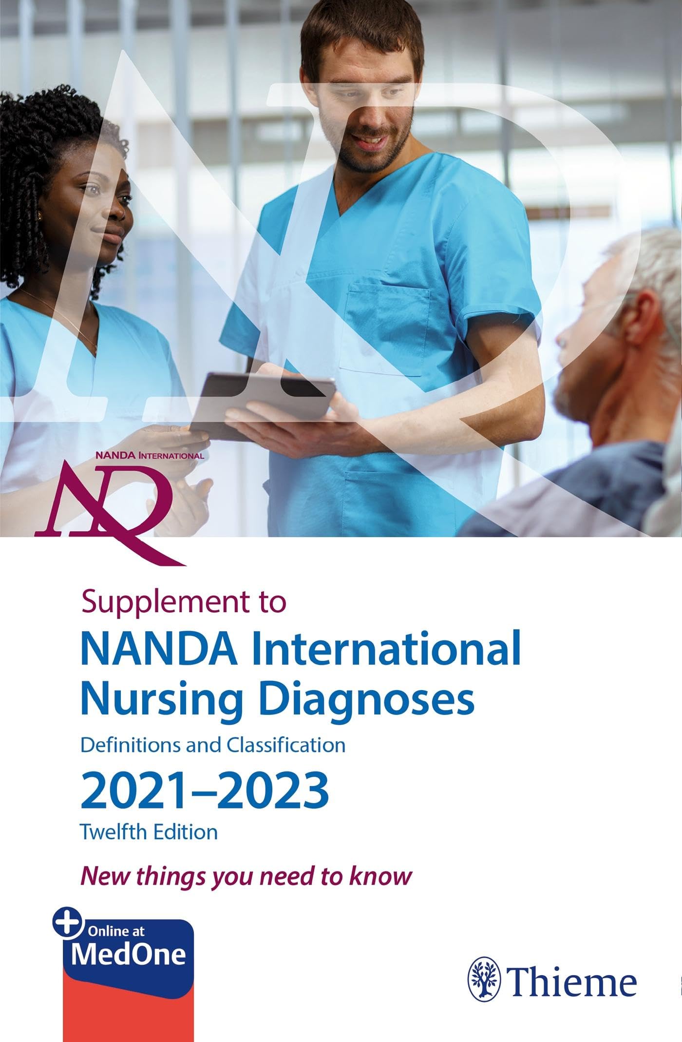 Supplement to Nanda International Nursing Diagnoses: Definitions and Classification 2021-2023 (12th Edition) Medicine
