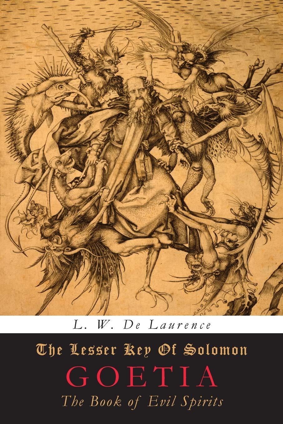 The Lesser Key of Solomon: Goetia: The Book of Evil Spirits Contemporary literature