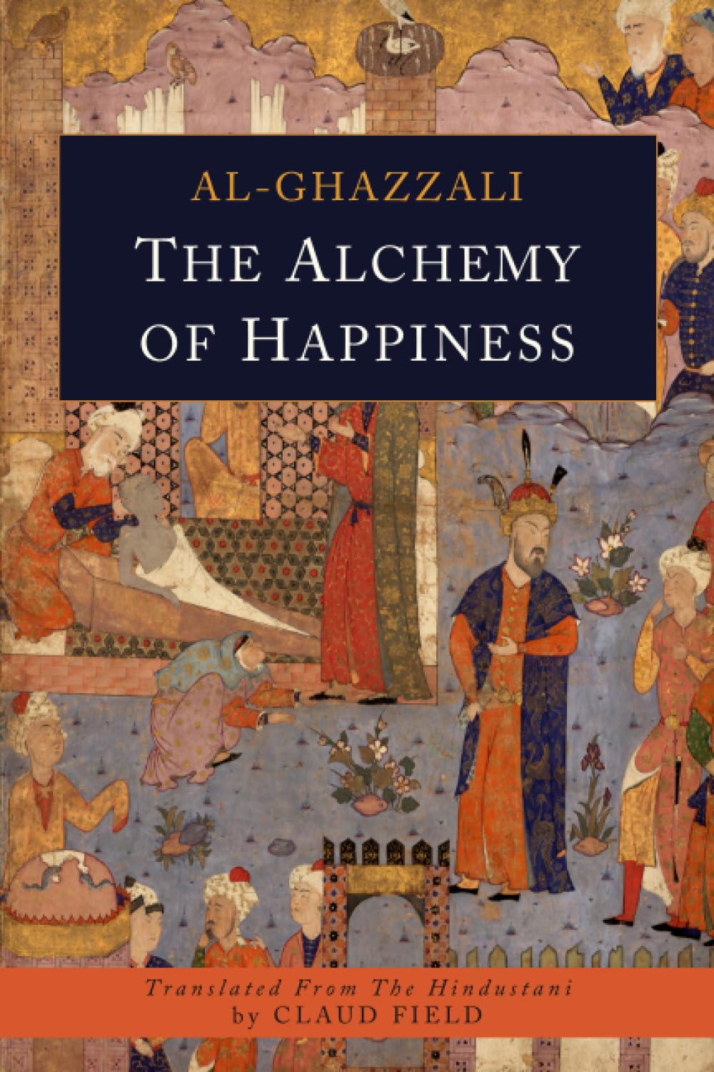 The Alchemy of Happiness Philosophy
