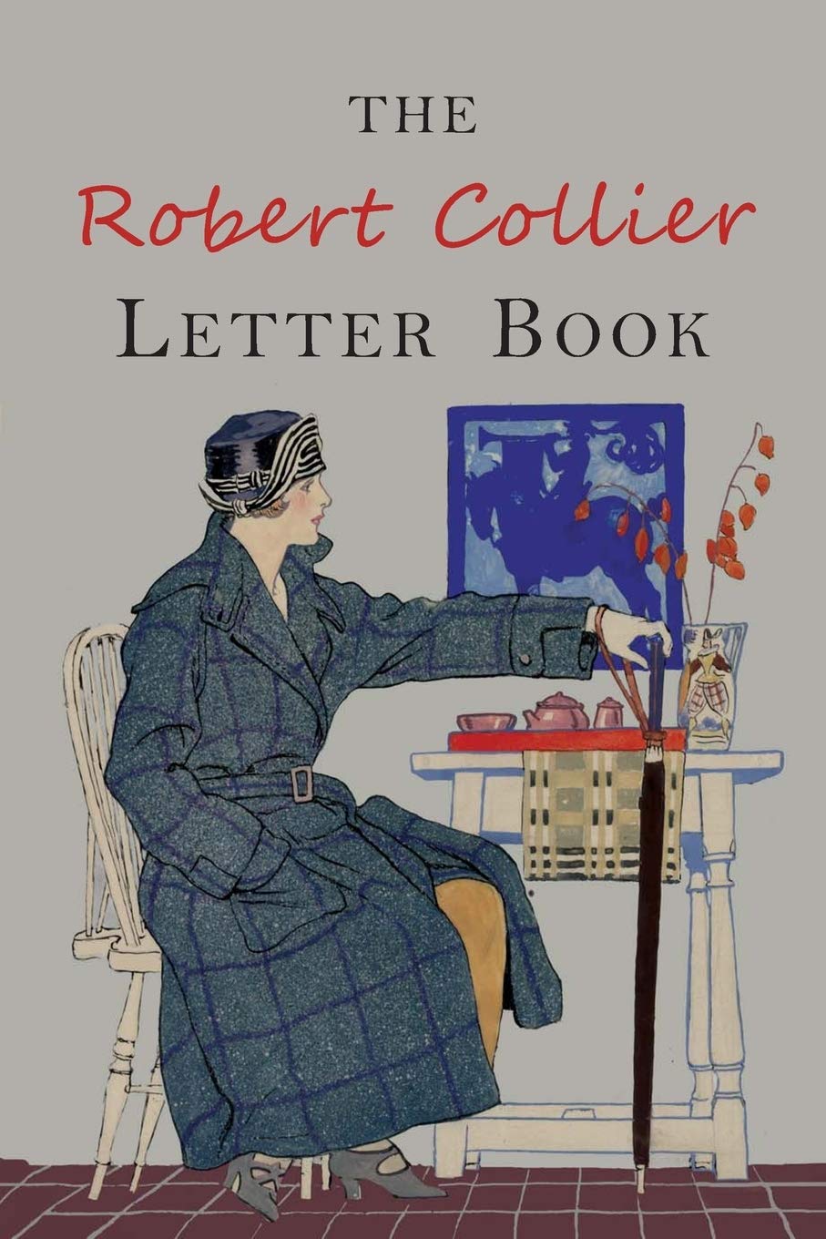 The Robert Collier Letter Book Law