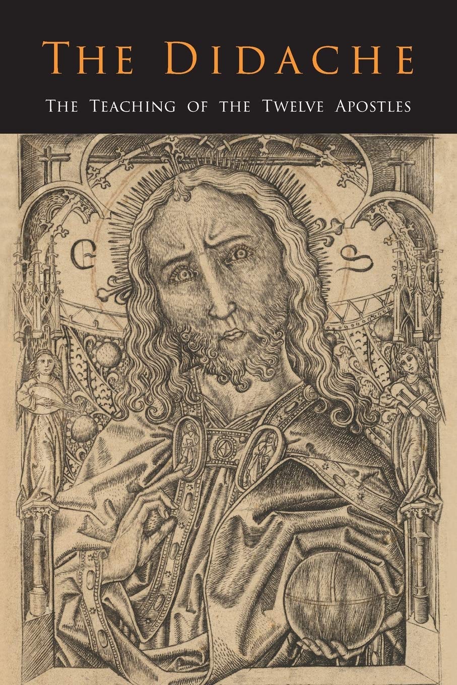 The Didache: The Teaching of the Twelve Apostles Philosophy