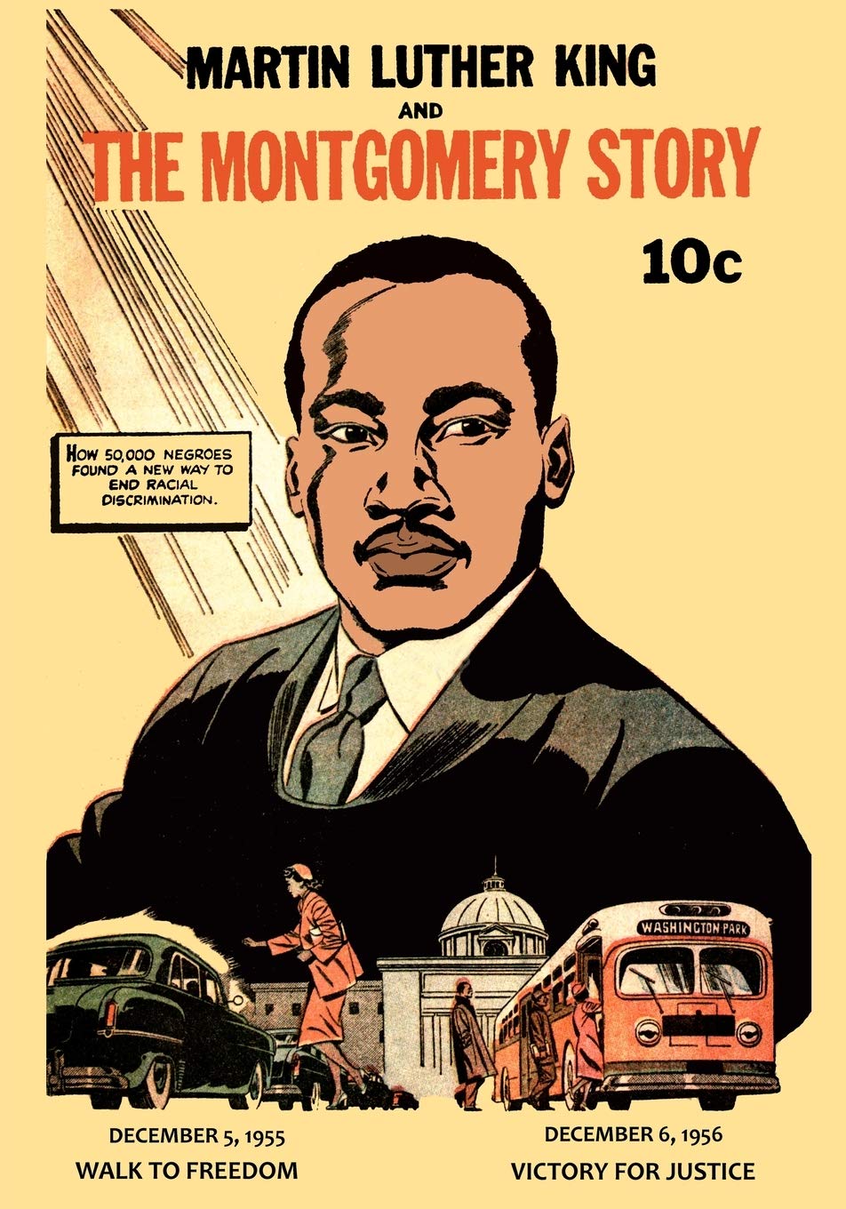 Martin Luther King and the Montgomery Story Law