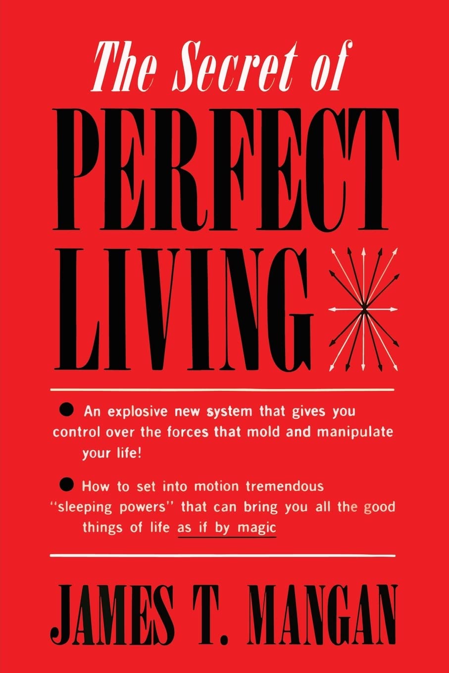 The Secret of Perfect Living Law