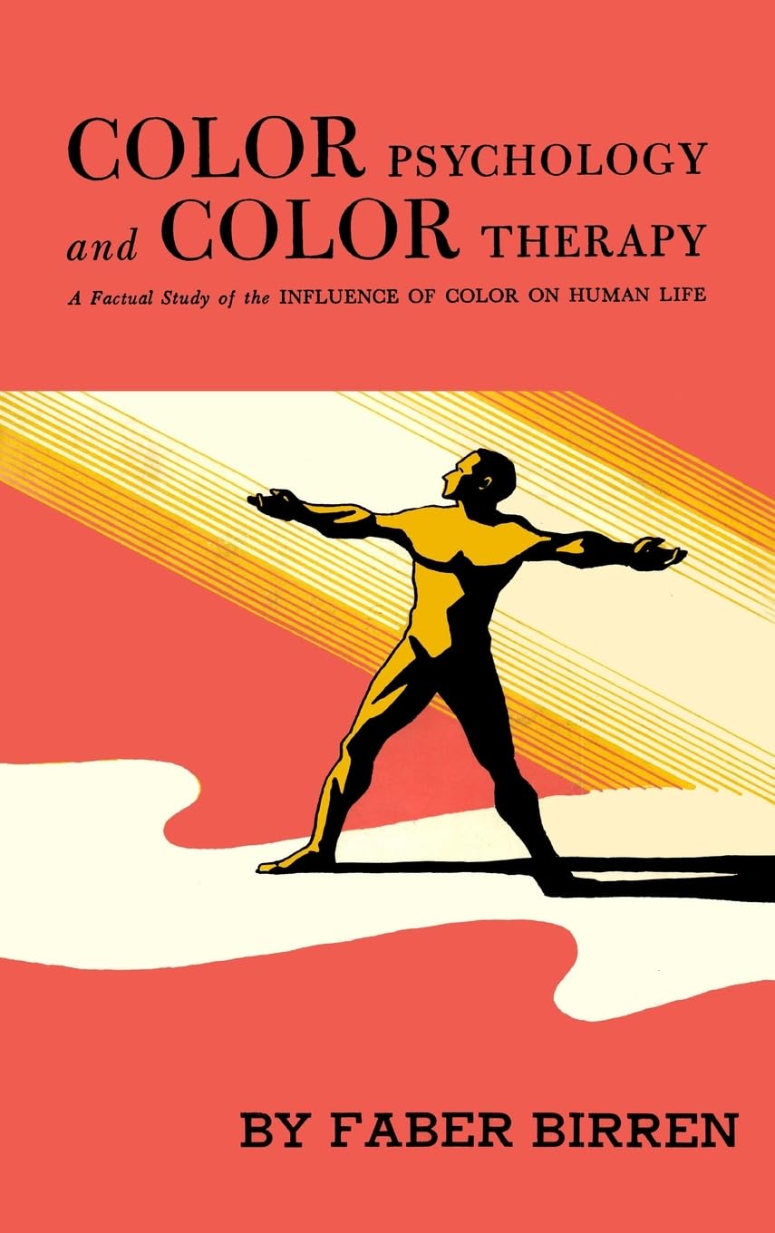 Color Psychology and Color Therapy Medicine