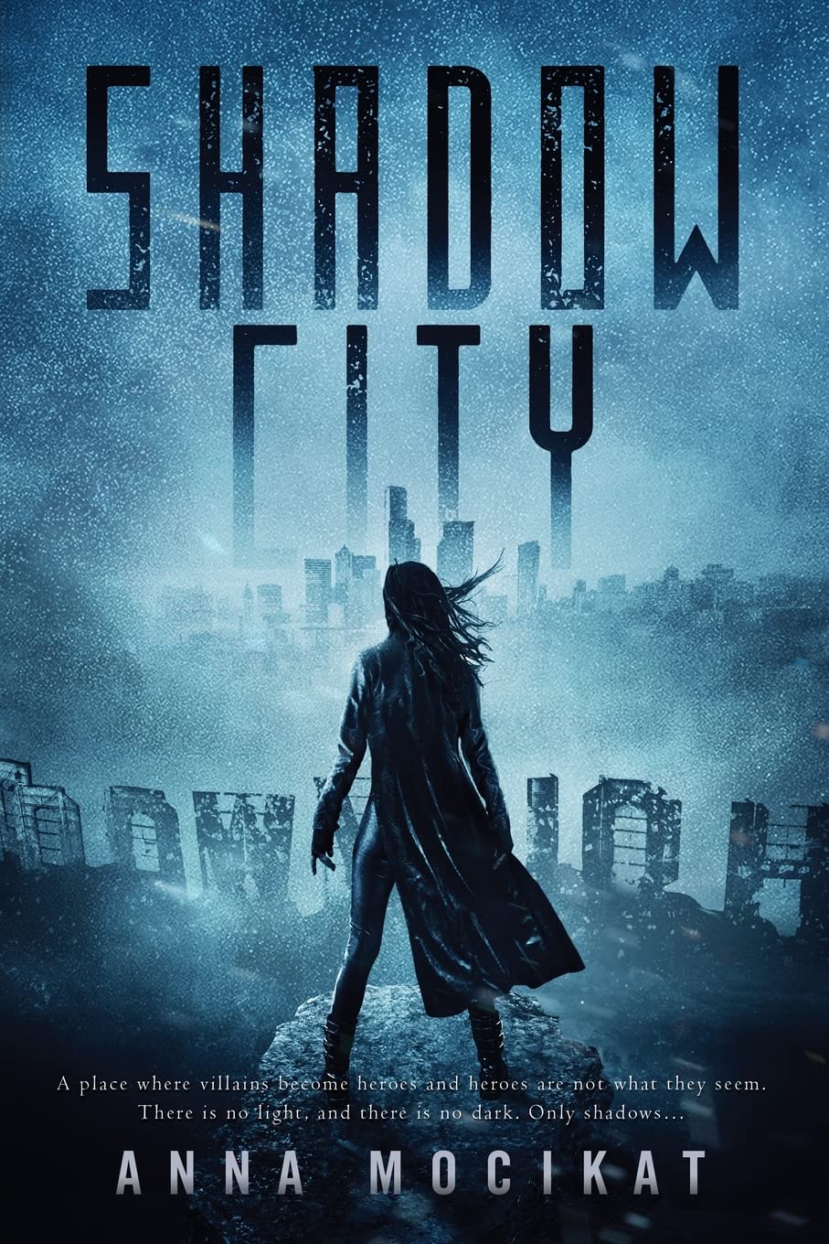 Shadow City (Tales of the Shadow City, Band 1) Dark Fantasy