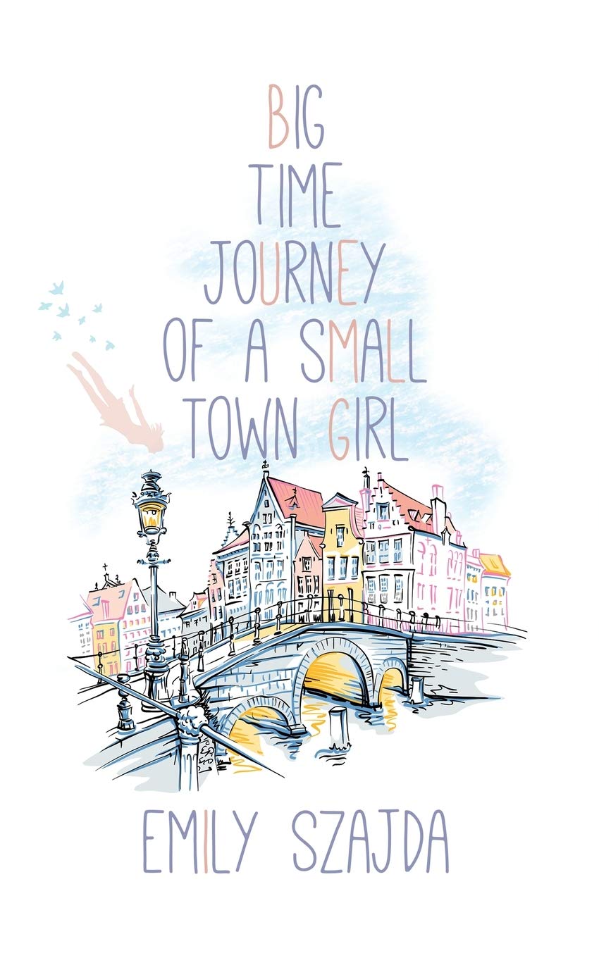 Big Time Journey of a Small Town Girl Memories