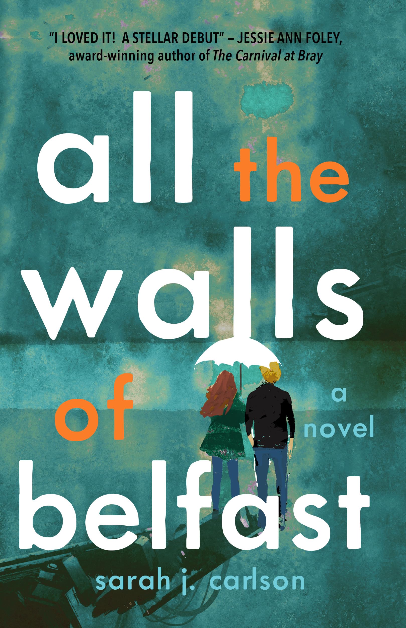 All the Walls of Belfast Fiction