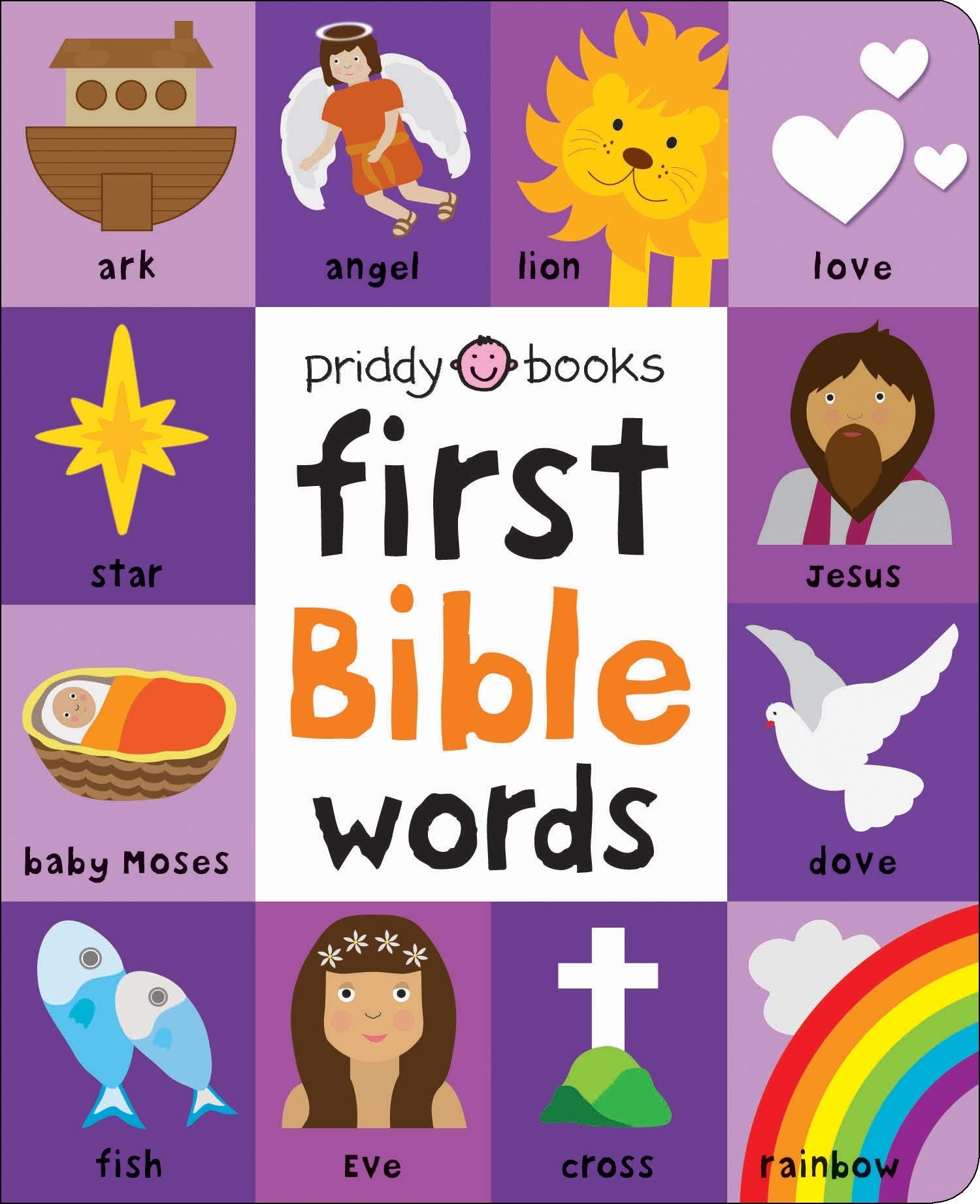 First 100: First 100 Bible Words Padded: Share Stories of Faith and Devotion with Your Baby Parents & Children