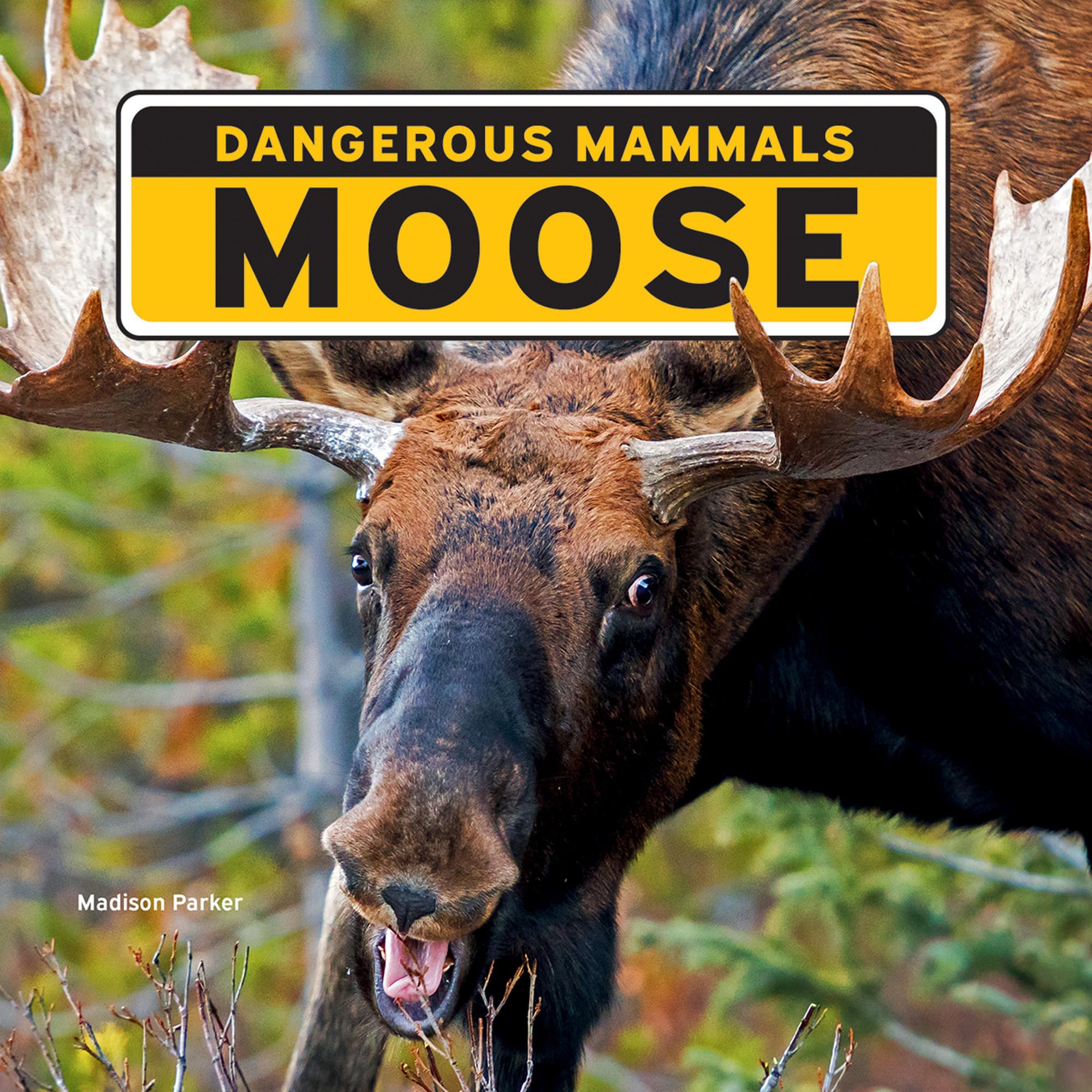 Moose Non-fiction