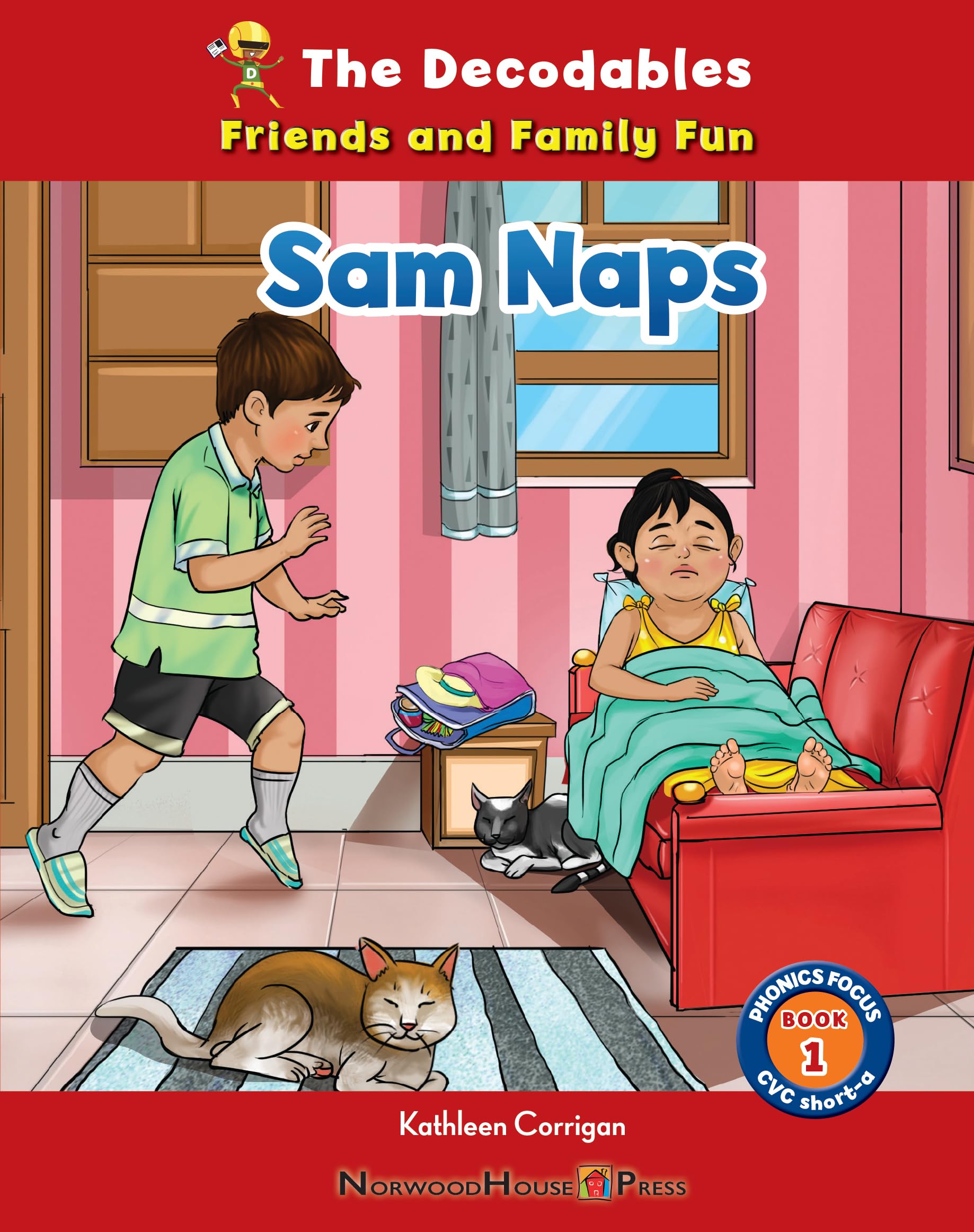 Sam Naps: Cvc: Short-a (Decodables: Friends and Family Fun: Phonics Focus, 1) Non-fiction