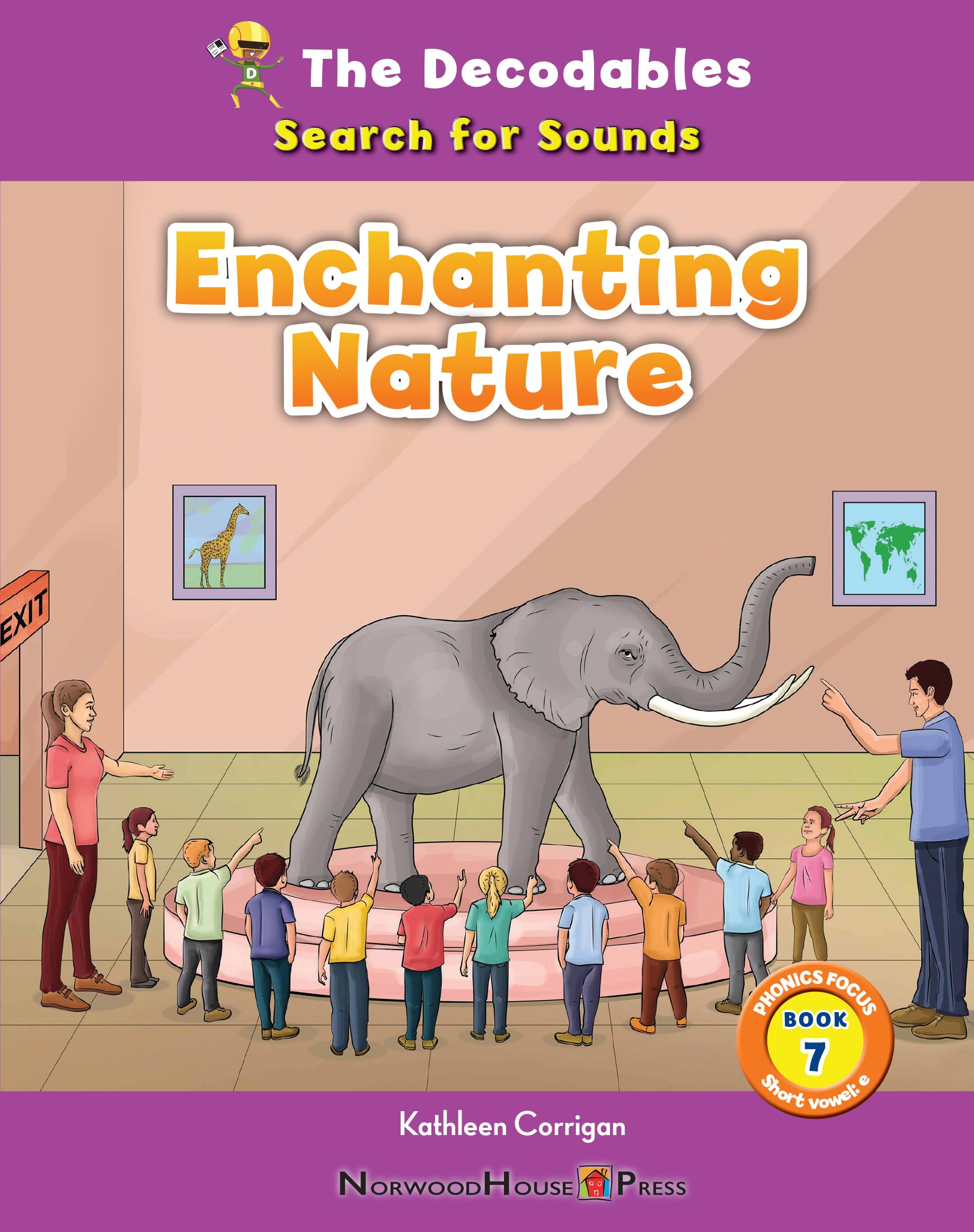 Enchanting Nature: Search for Sounds Short Vowel: E (Decodables: Phonics Focus, 7) Non-fiction