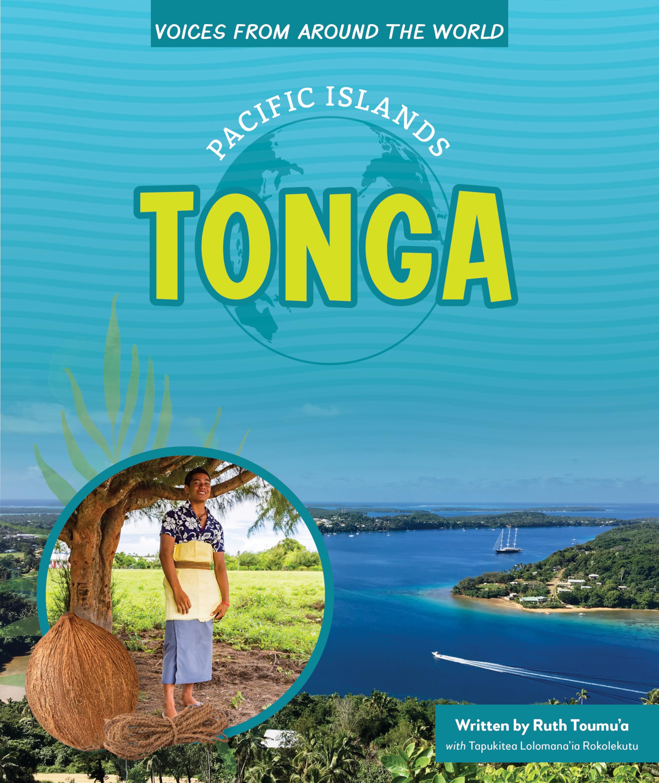 Tonga (Voices from Around the World: Pacific Islands) Non-fiction