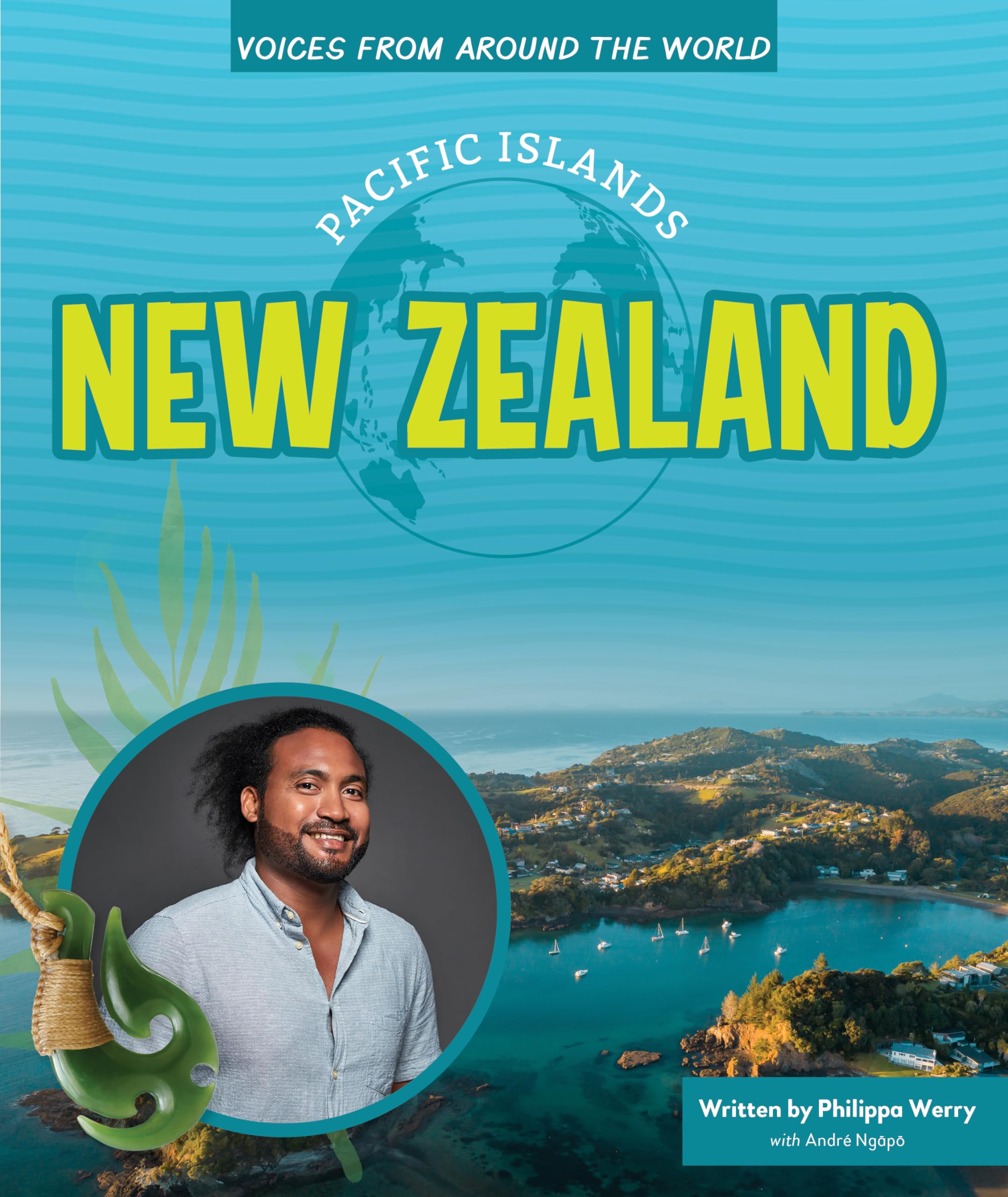 New Zealand (Voices from Around the World: Pacific Islands) Non-fiction