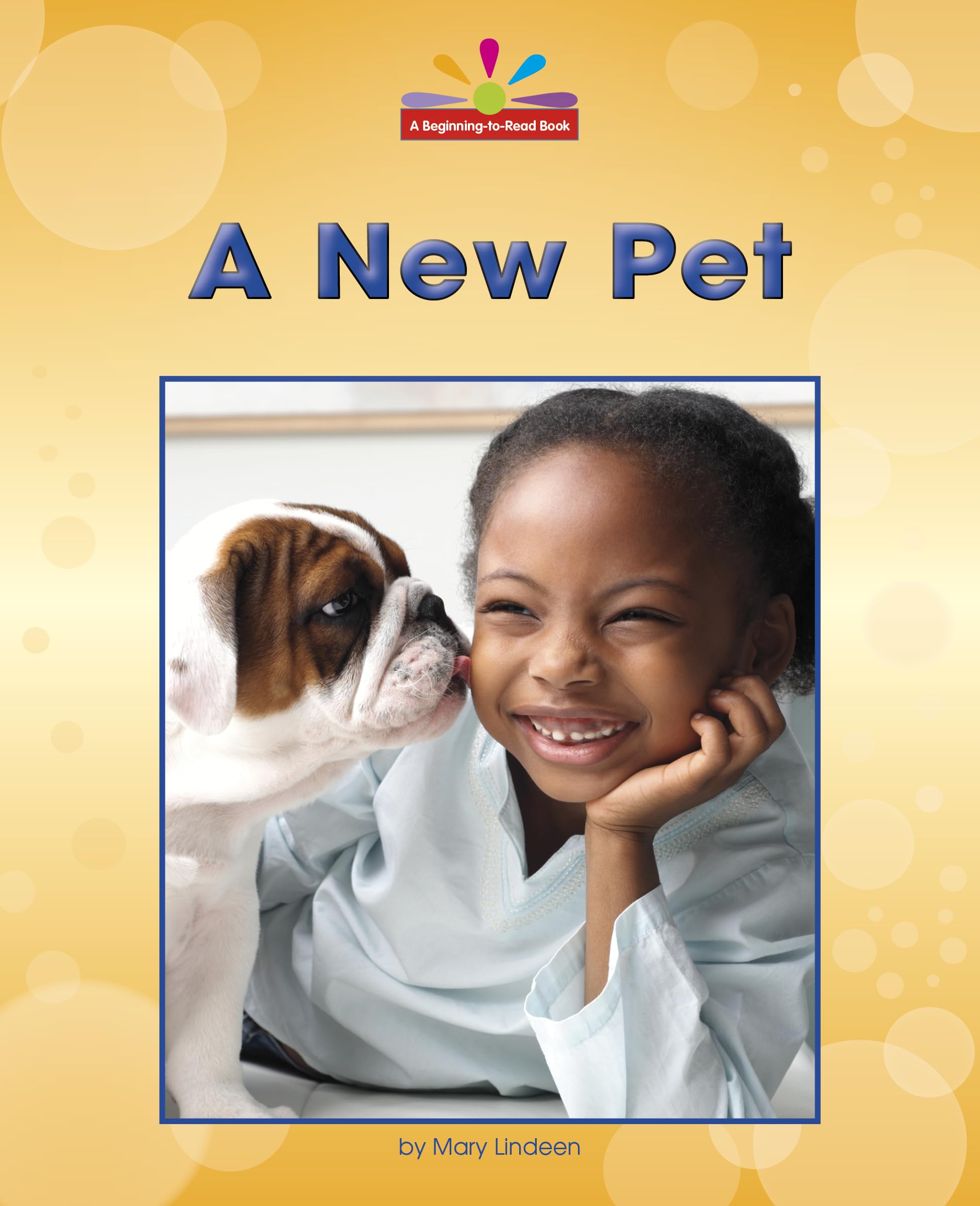 A New Pet (Beginning-to-Read: Read and Discover: Big Events) Novels & Short Stories