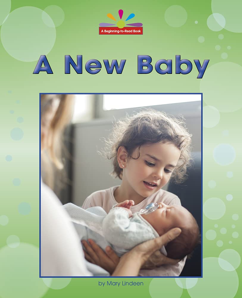 A New Baby (A Beginning-to-Read Book: Read and Discover: Big Events) Parents & Children