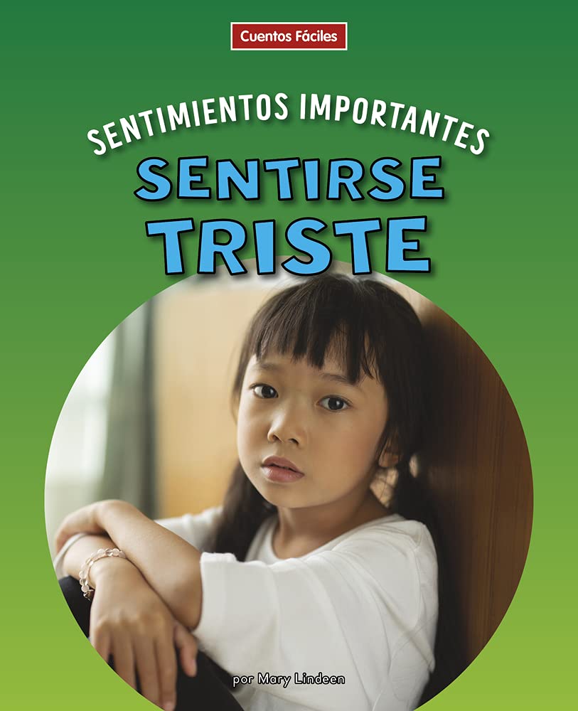 Sentirse triste (Beginning-to-Read: Sentimientos importantes) Non-fiction