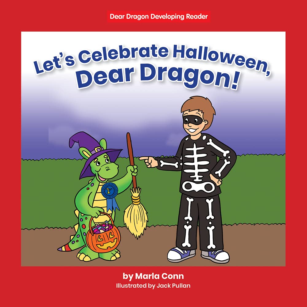 Let's Celebrate Halloween, Dear Dragon! (A Beginning-to-read Book: Dear Dragon Developing Readers, Level B) Non-fiction