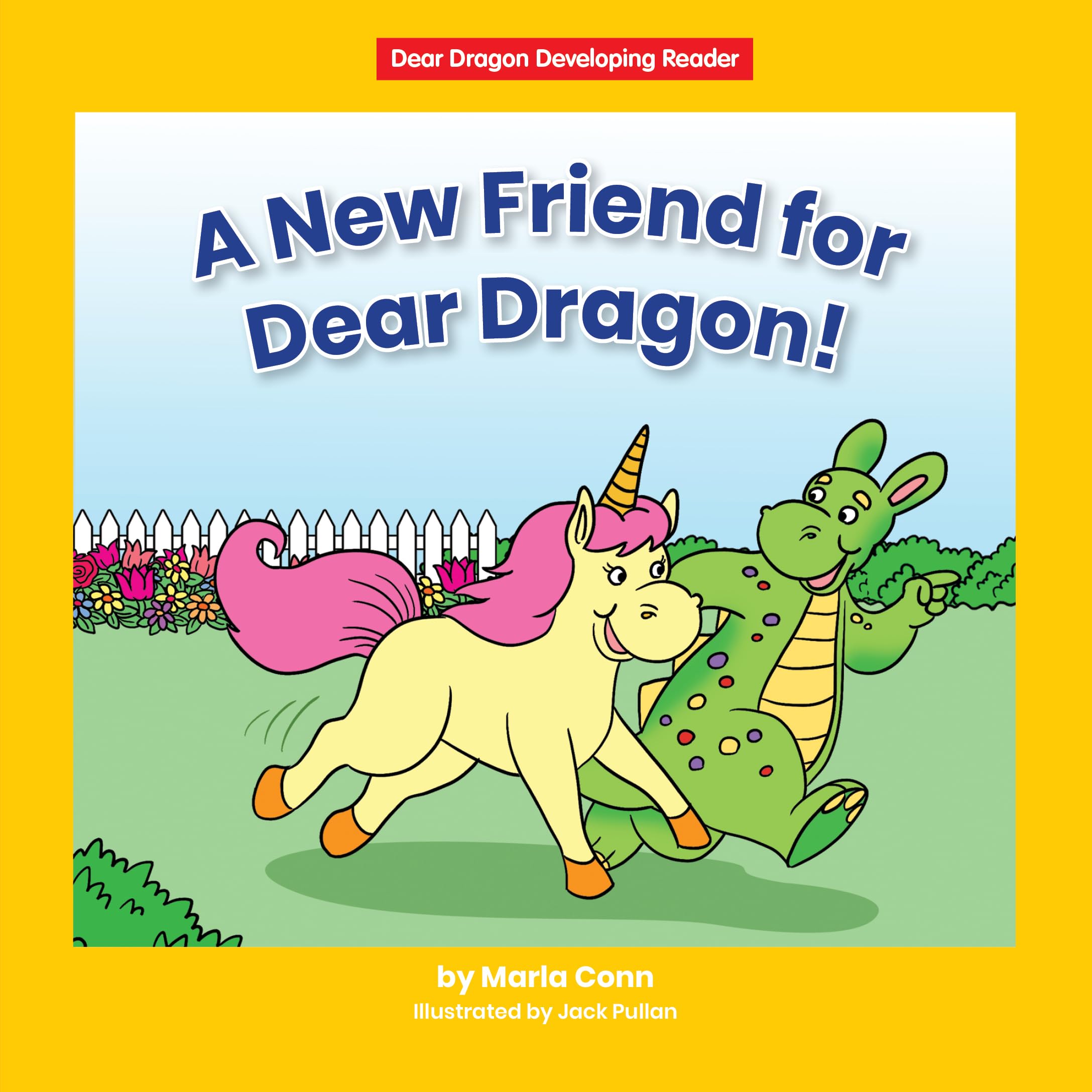 A New Friend for Dear Dragon! (Beginning-to-Read: Dear Dragon Developing Readers: Level C) Non-fiction