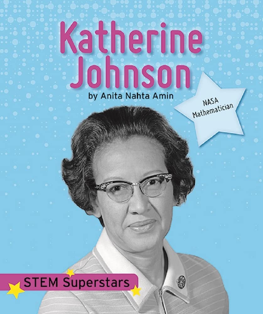 Katherine Johnson (STEM Superstars) Non-fiction
