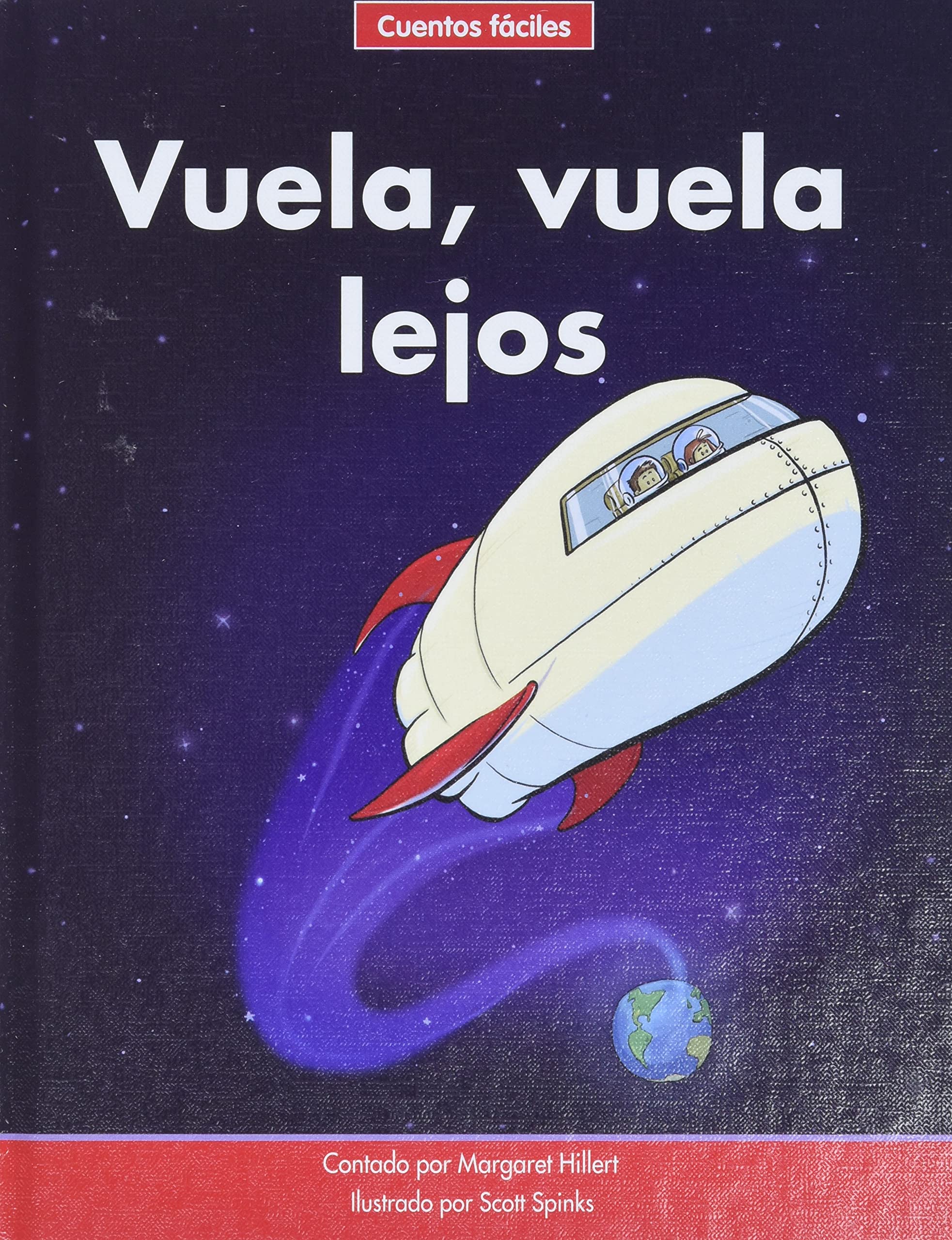 Vuela, Vuela Lejos=up, Up, and Away (Beginning-to-Read: Cuentos Faciles/ Spanish Easy Stories) Novels & Short Stories