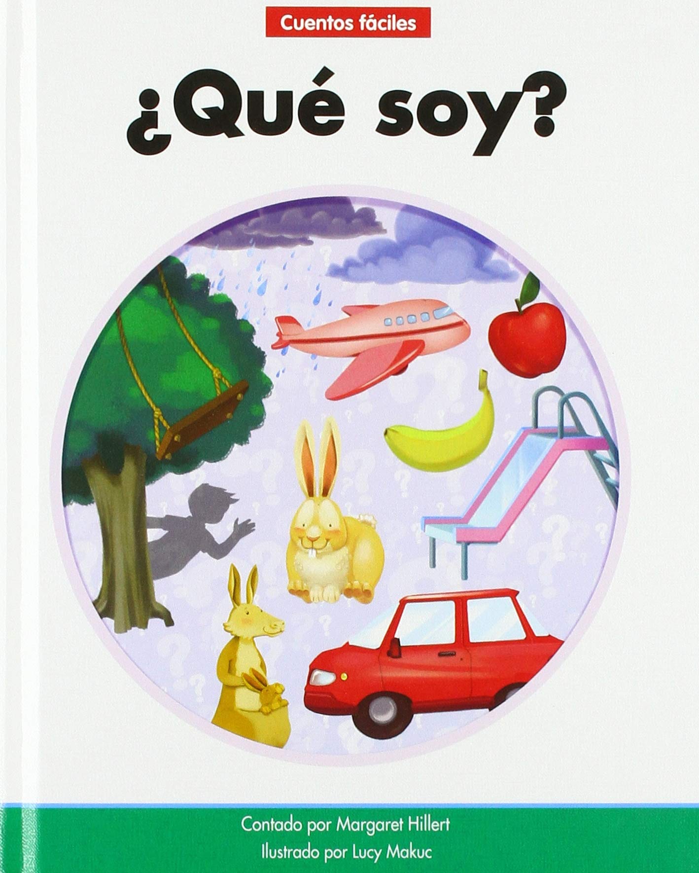 ¿qué Soy?=what Am I? (Beginning-to-Read: Cuentos Faciles/ Spanish Easy Stories) Contemporary literature