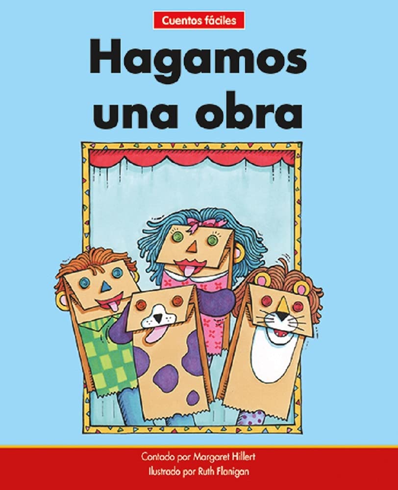 Hagamos Una Obra=let's Have a Play (Beginning-to-Read: Cuentos Faciles/ Spanish Easy Stories) Novels & Short Stories