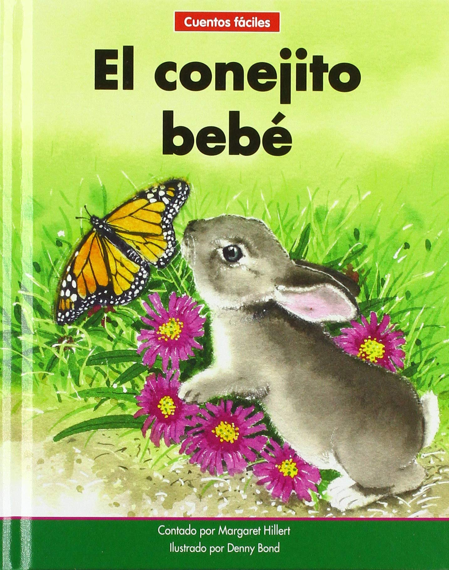 El Conejito Bebé=the Baby Bunny (Beginning-to-Read: Cuentos Faciles/ Spanish Easy Stories) Novels & Short Stories