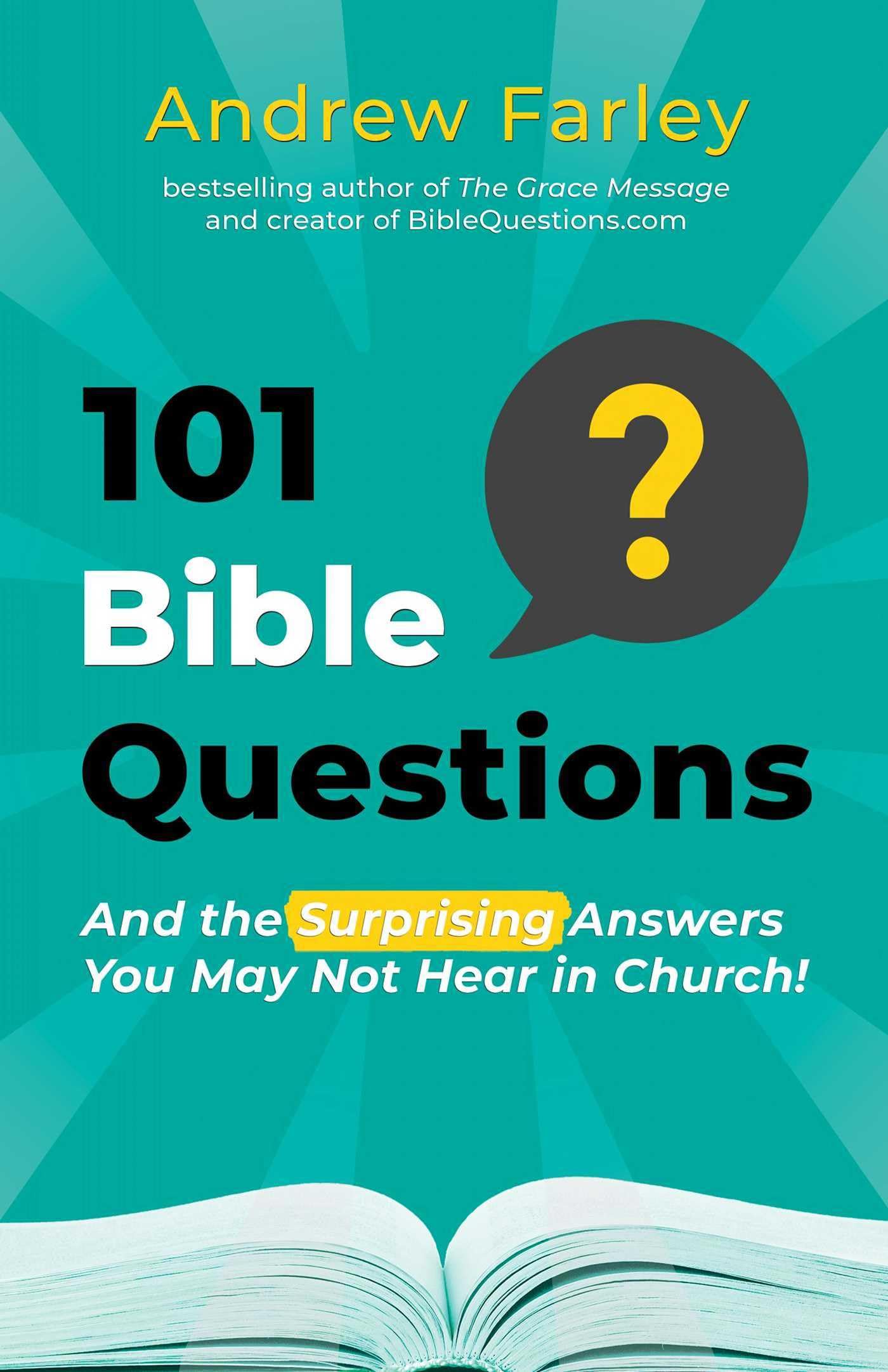 101 Bible Questions: And the Surprising Answers You May Not Hear in Church Religion & Esotericism
